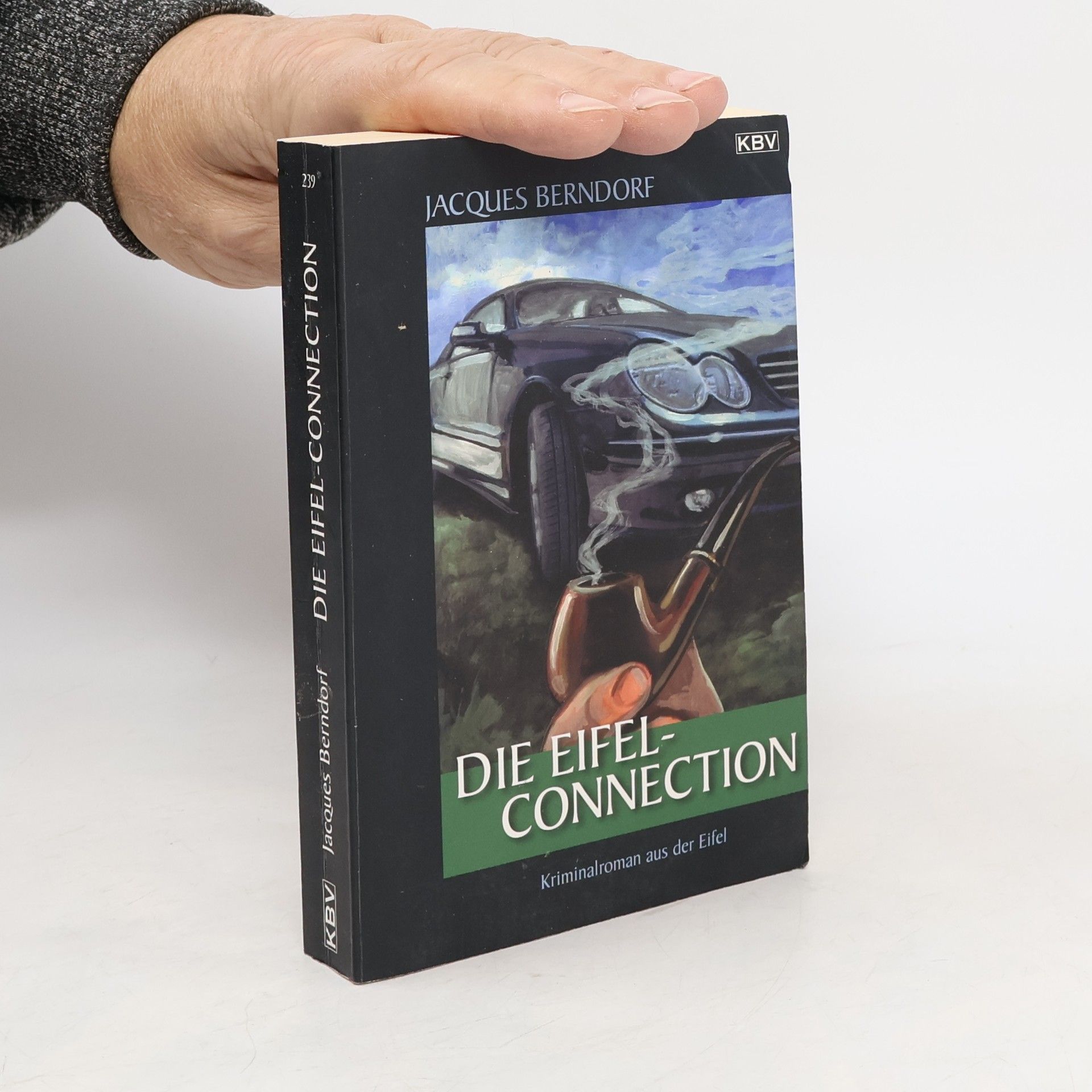 Jacques Berndorf Die Eifel-Connection