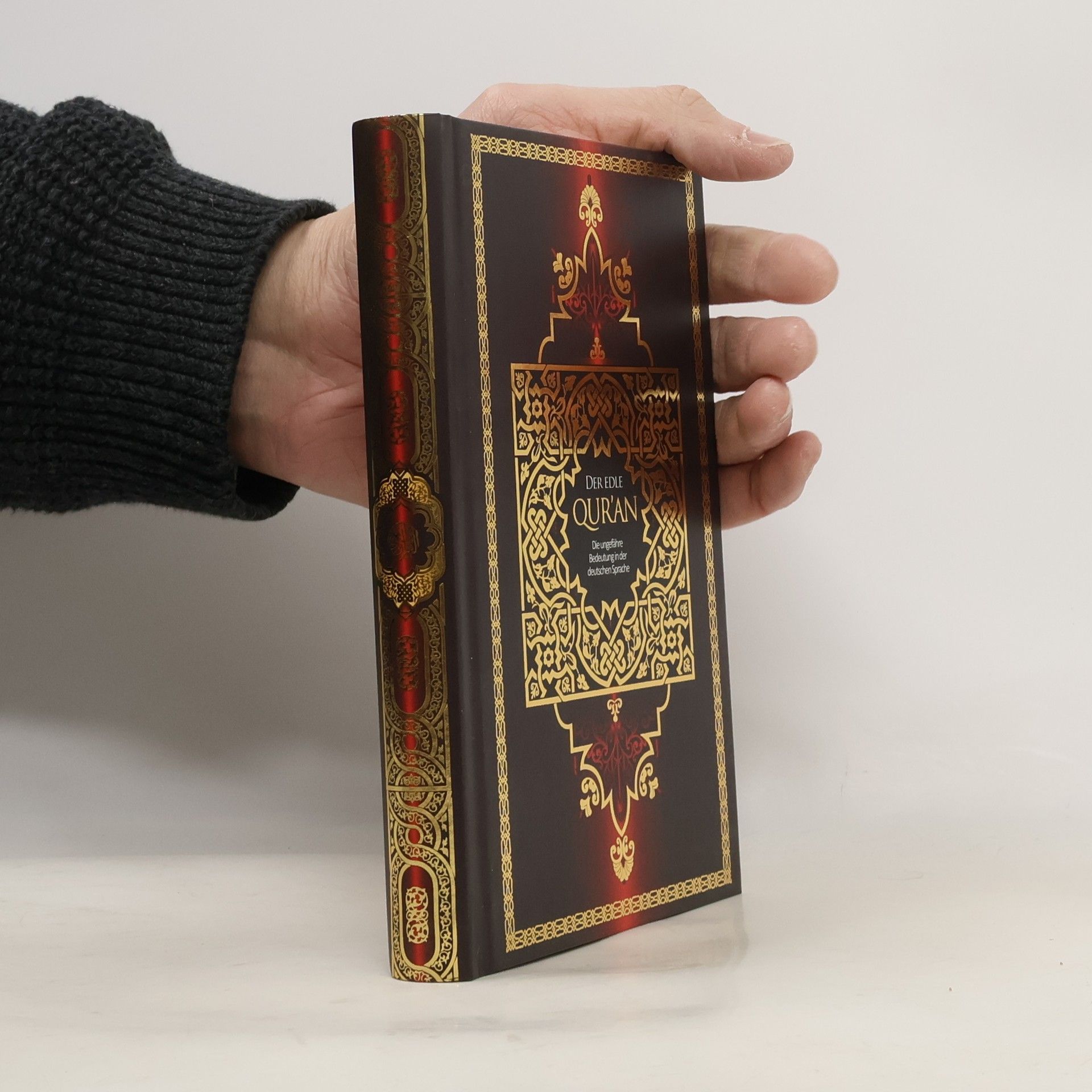 Kolektiv autorů Die ungefähre Bedeutung des Al Qur'an Al Karīm in deutscher Sprache