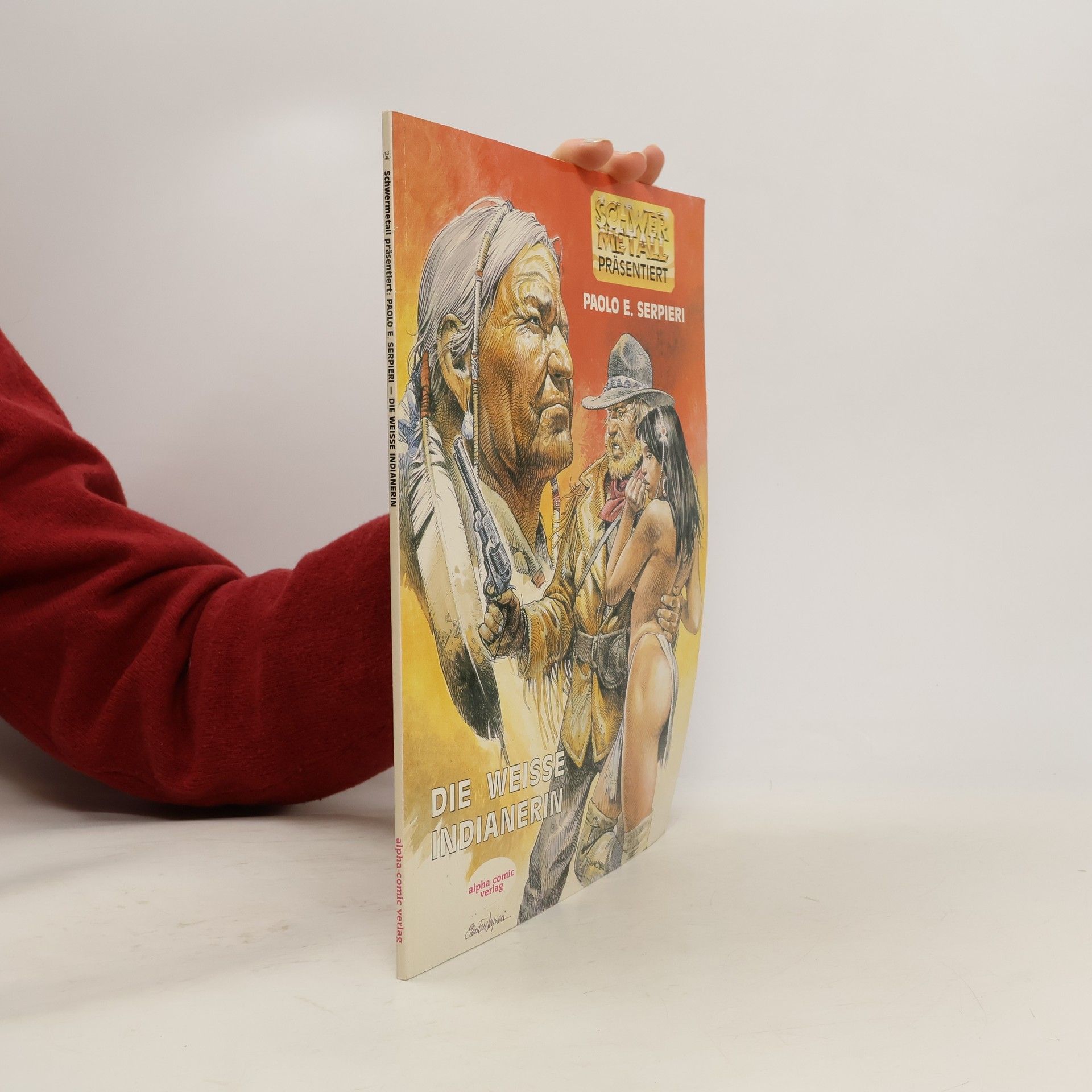 Paolo Eleuteri Serpieri Schwermetall - 24: Die Weiße Indianerin