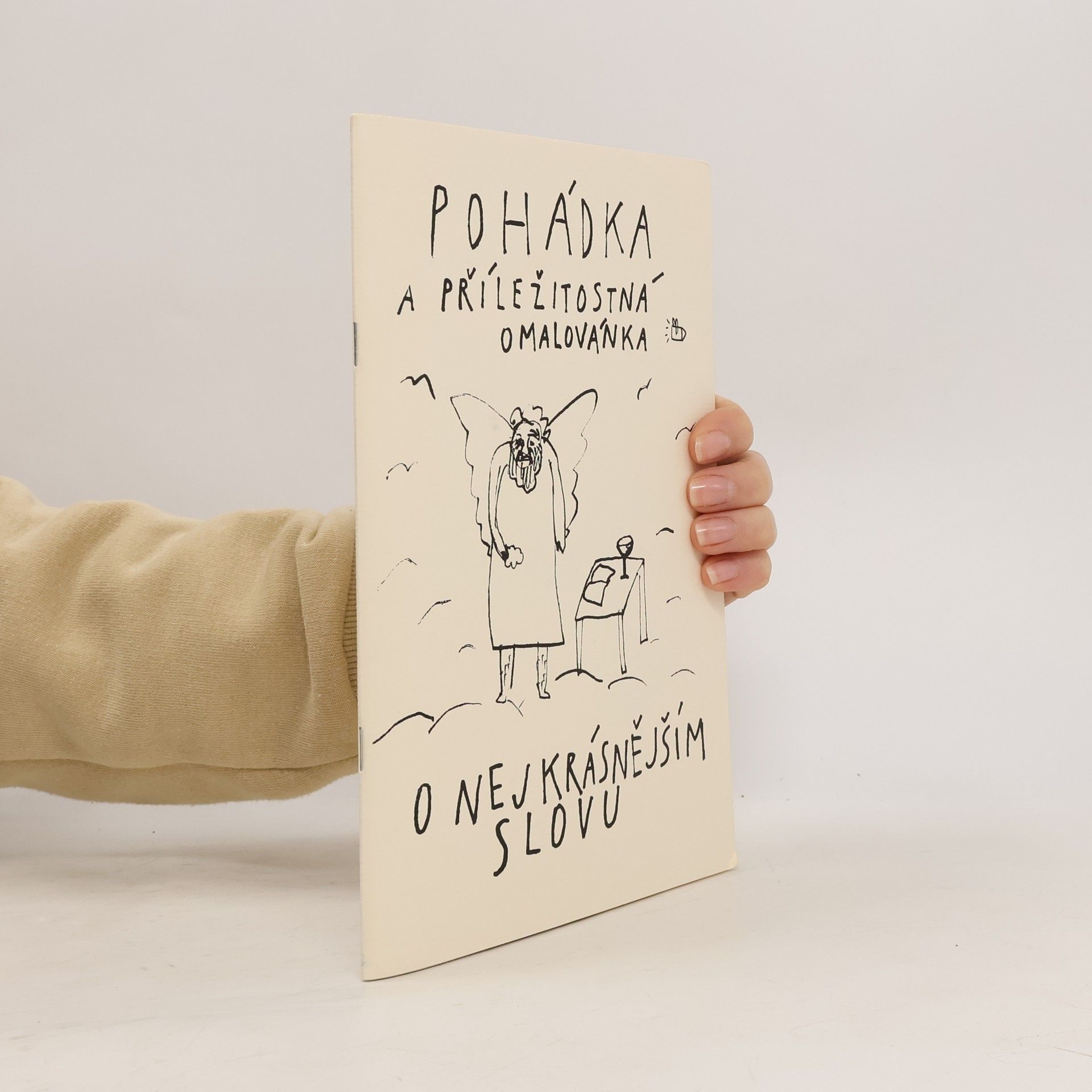 Kolektív autorov Pohádka a příležitostná omalovánka O nejkrásnějším slovu