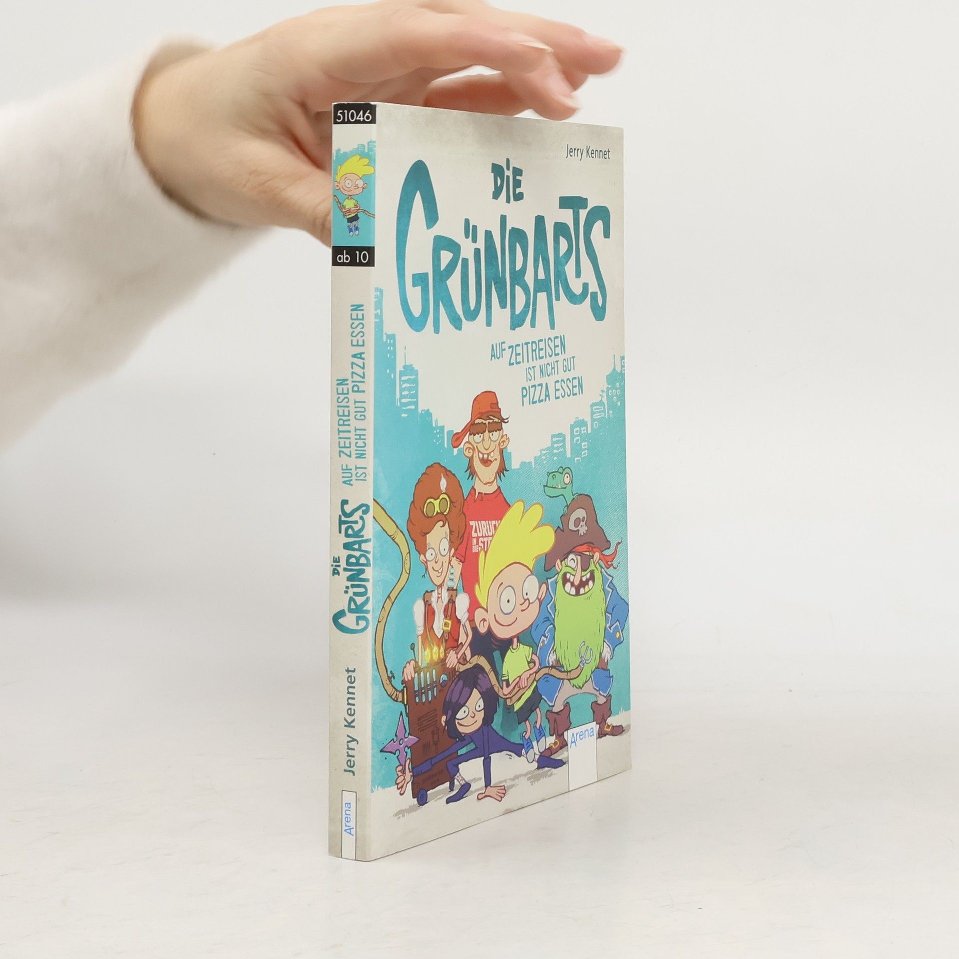 Jerry Kennet Die Grünbarts - auf Zeitreisen ist nicht gut Pizza essen