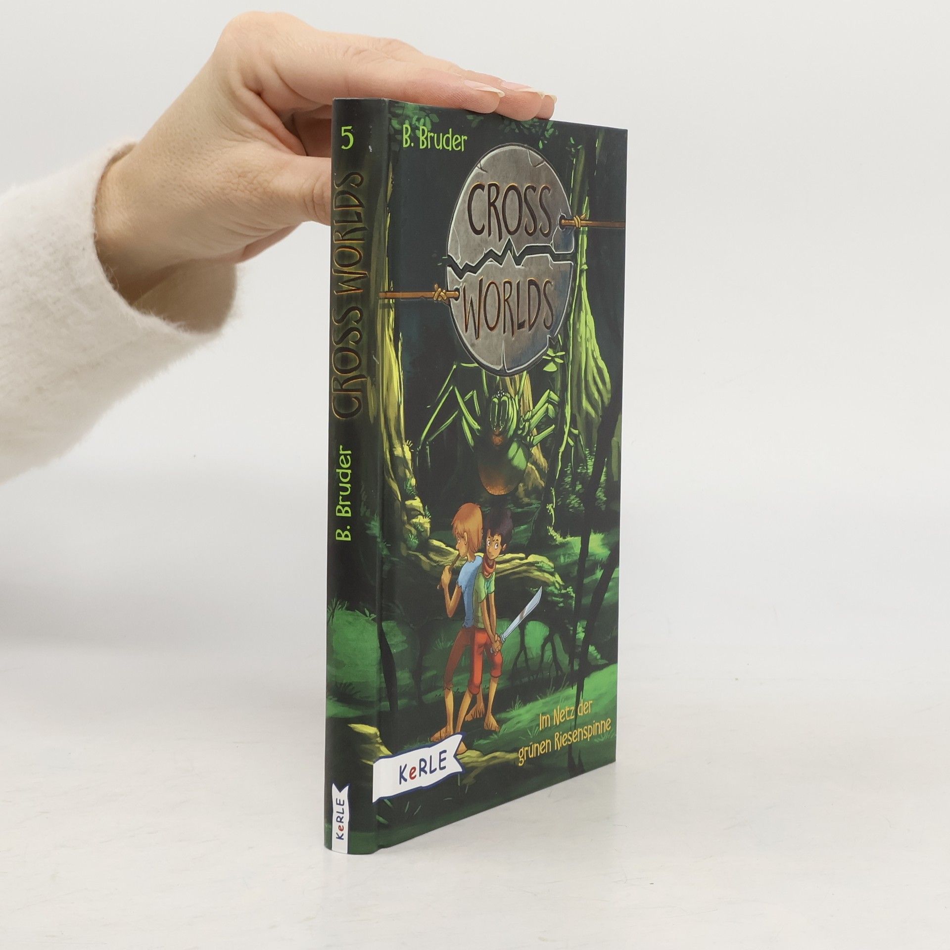 B. Bruder Im Netz der grünen Riesenspinne