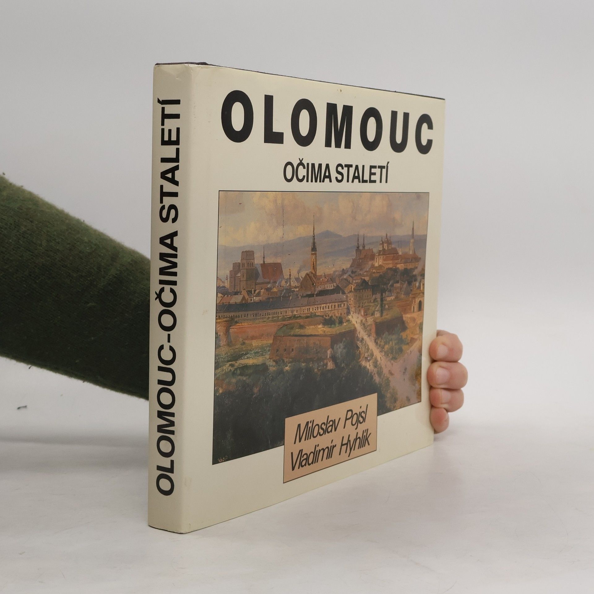 Olomouc očima staletí