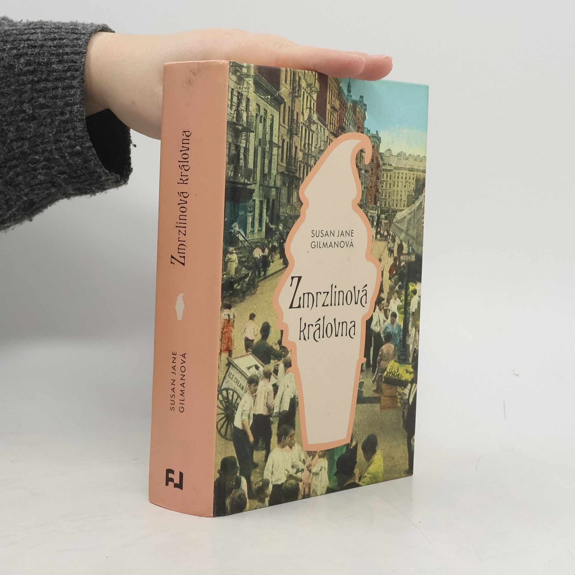 Susan Jane Gilman Zmrzlinová královna