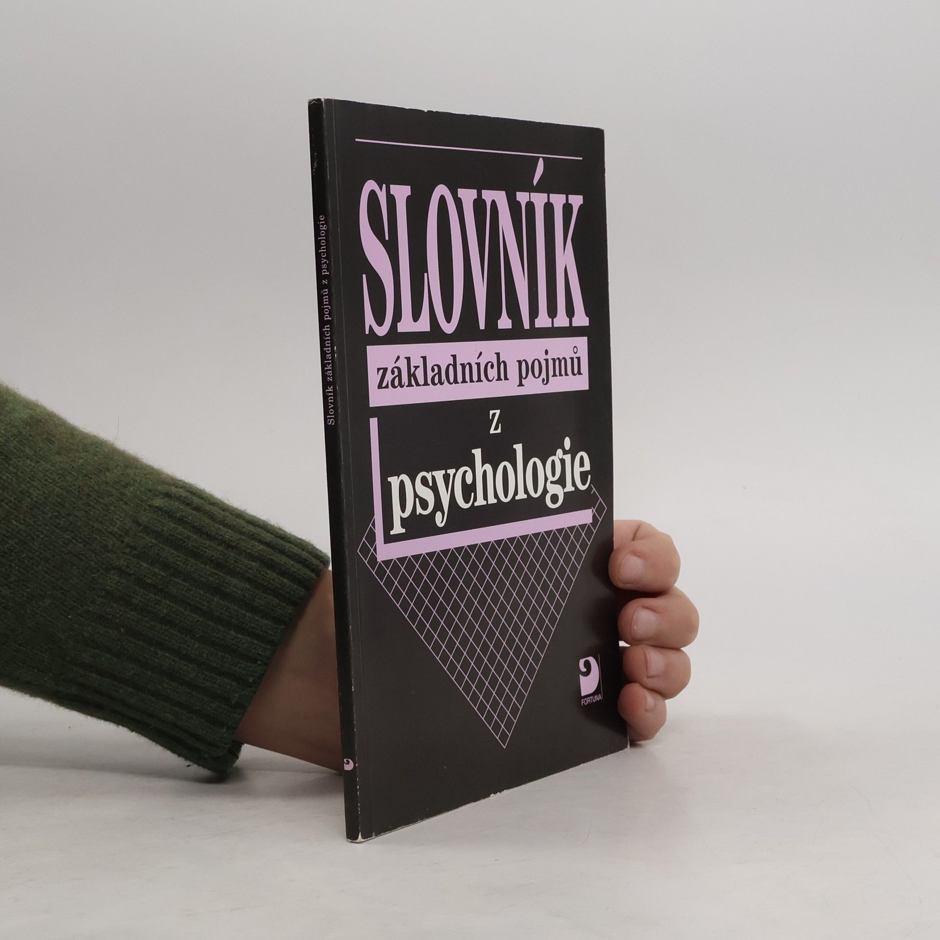 Ilona Gillernová Slovník základních pojmů z psychologie