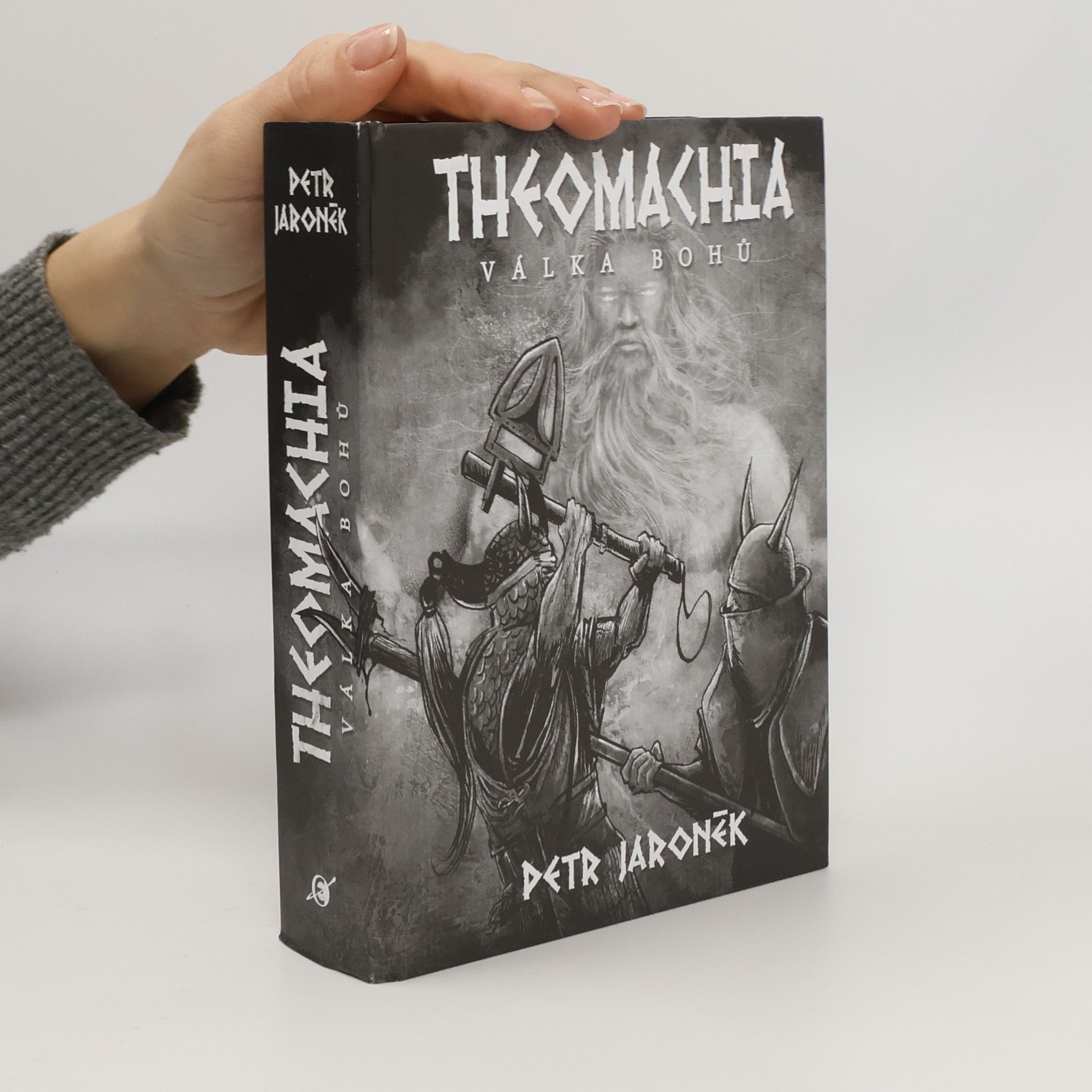 Petr Jaroněk Theomachia: válka bohů