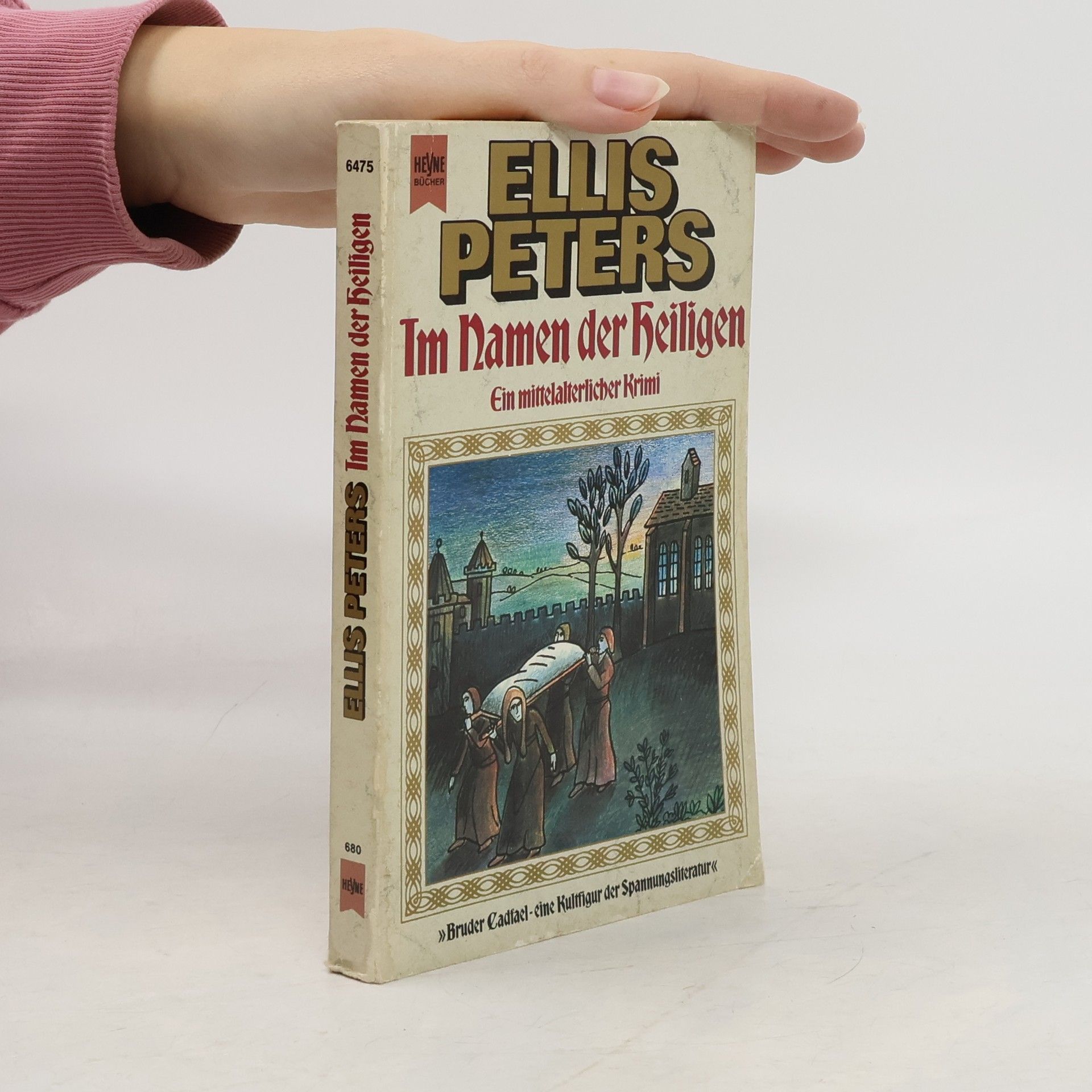 Edith Pargeter Im Namen des Heiligen