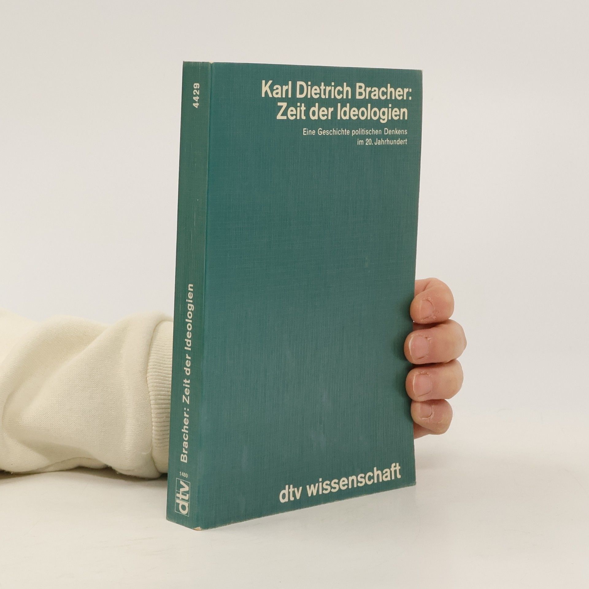 Karl-Dietrich Bracher Dtv Wissenschaft: Zeit der Ideologien