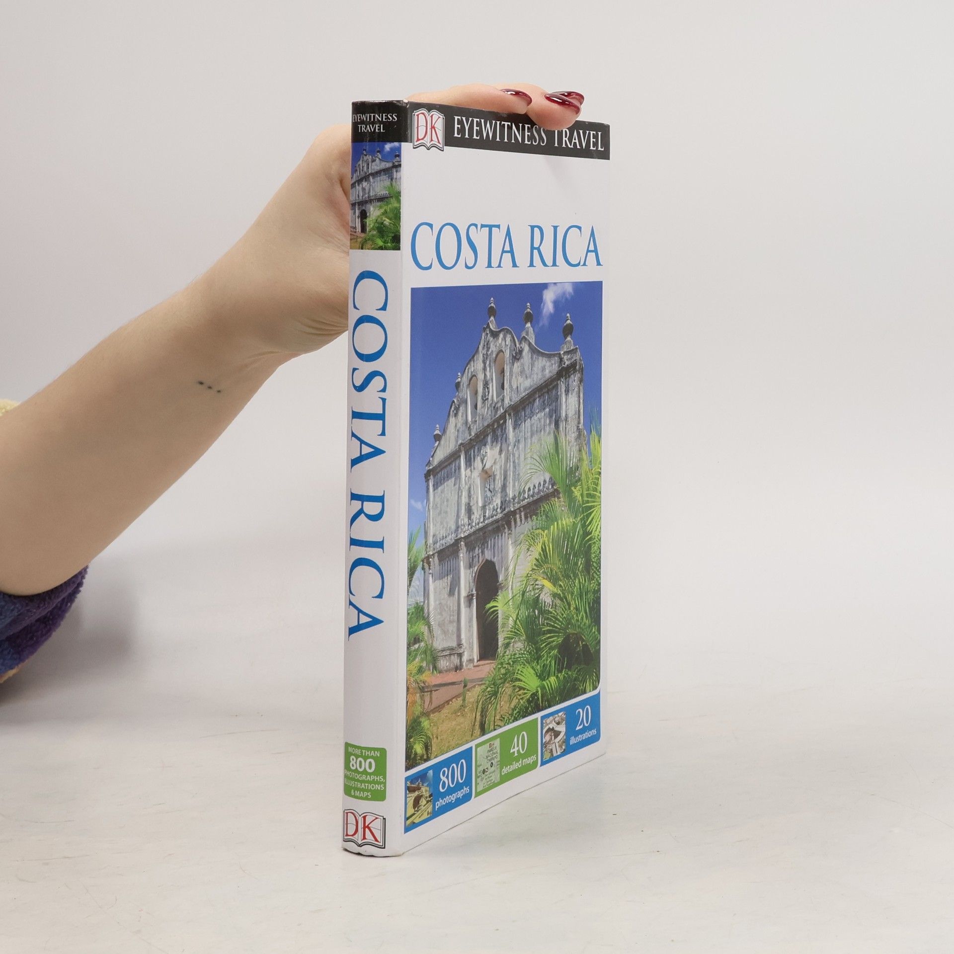 Christopher Paul Baker DK Eyewitness Travel Guide Costa Rica
