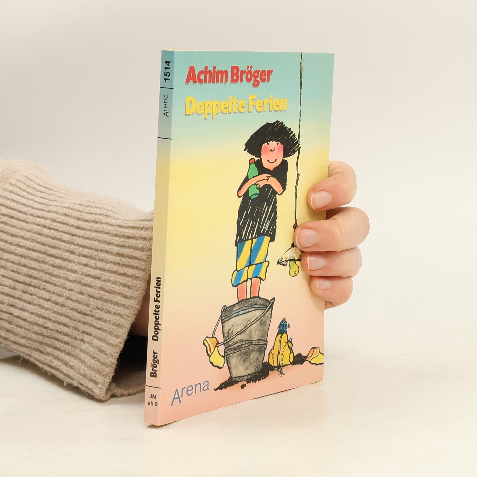 Achim Bröger Doppelte Ferien.