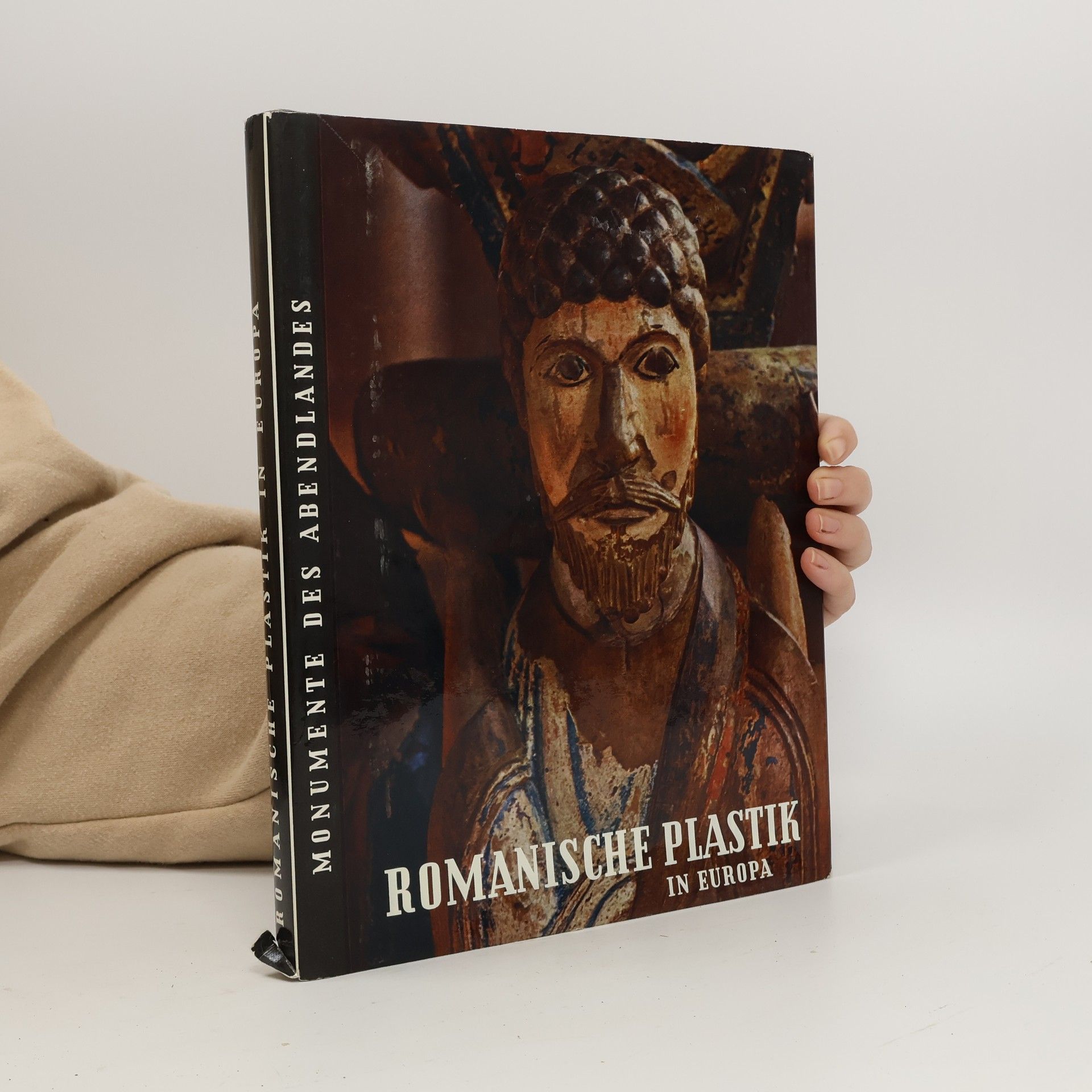 Bernd Lohse Monumente Des Abendlandes. Romanische Plastik in Europa