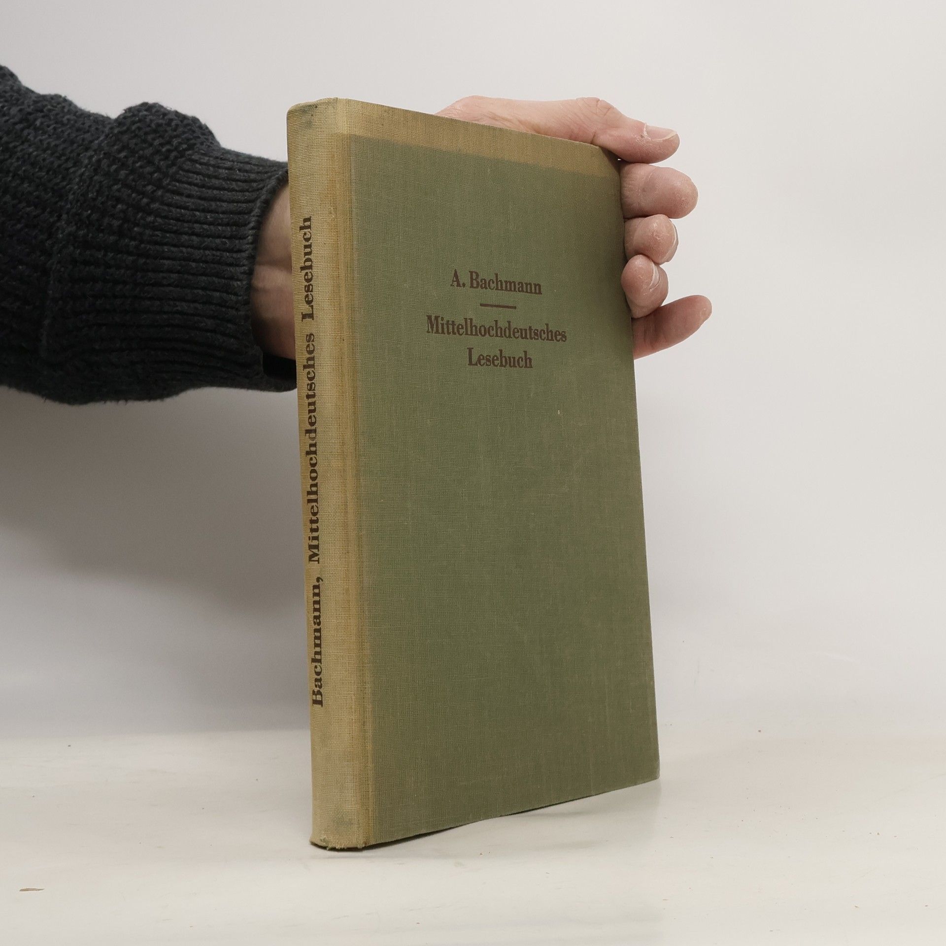 W. A. A. Bachmann MMittelhochdeutsches lesebuch