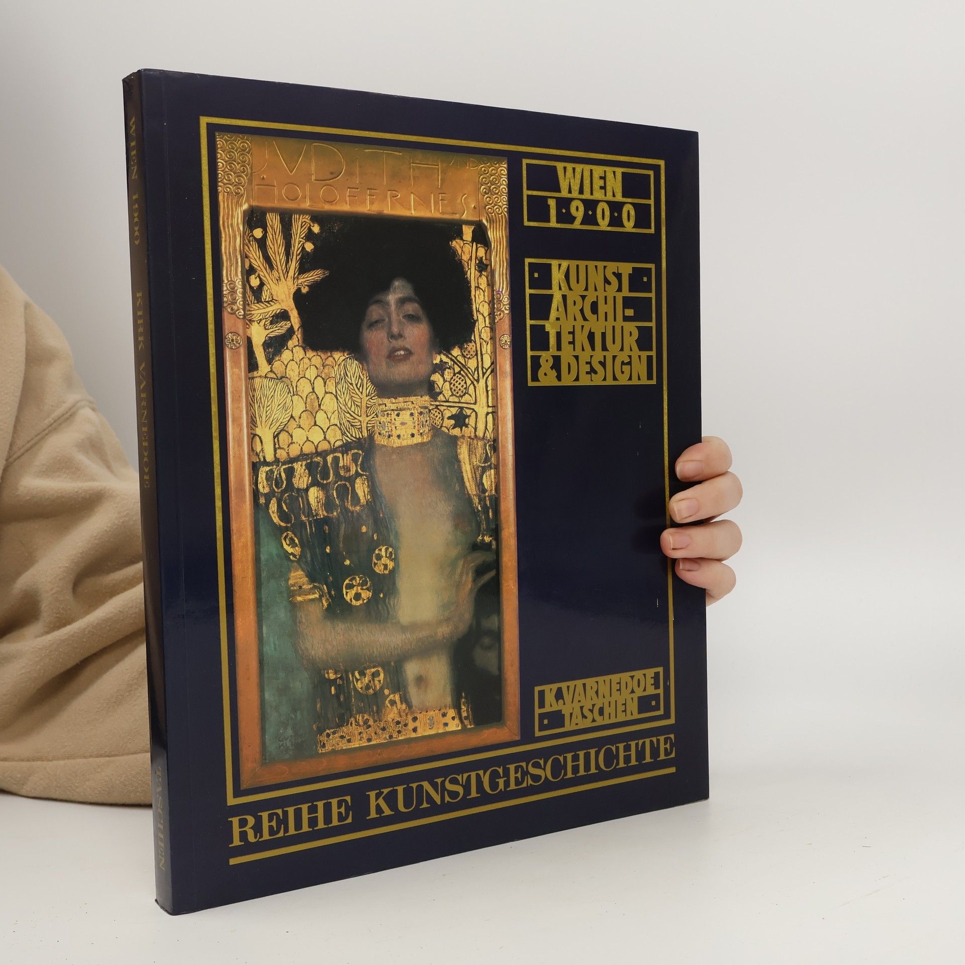 Kirk Varnedoe Wien 1900. Kunst, Architektur & Design