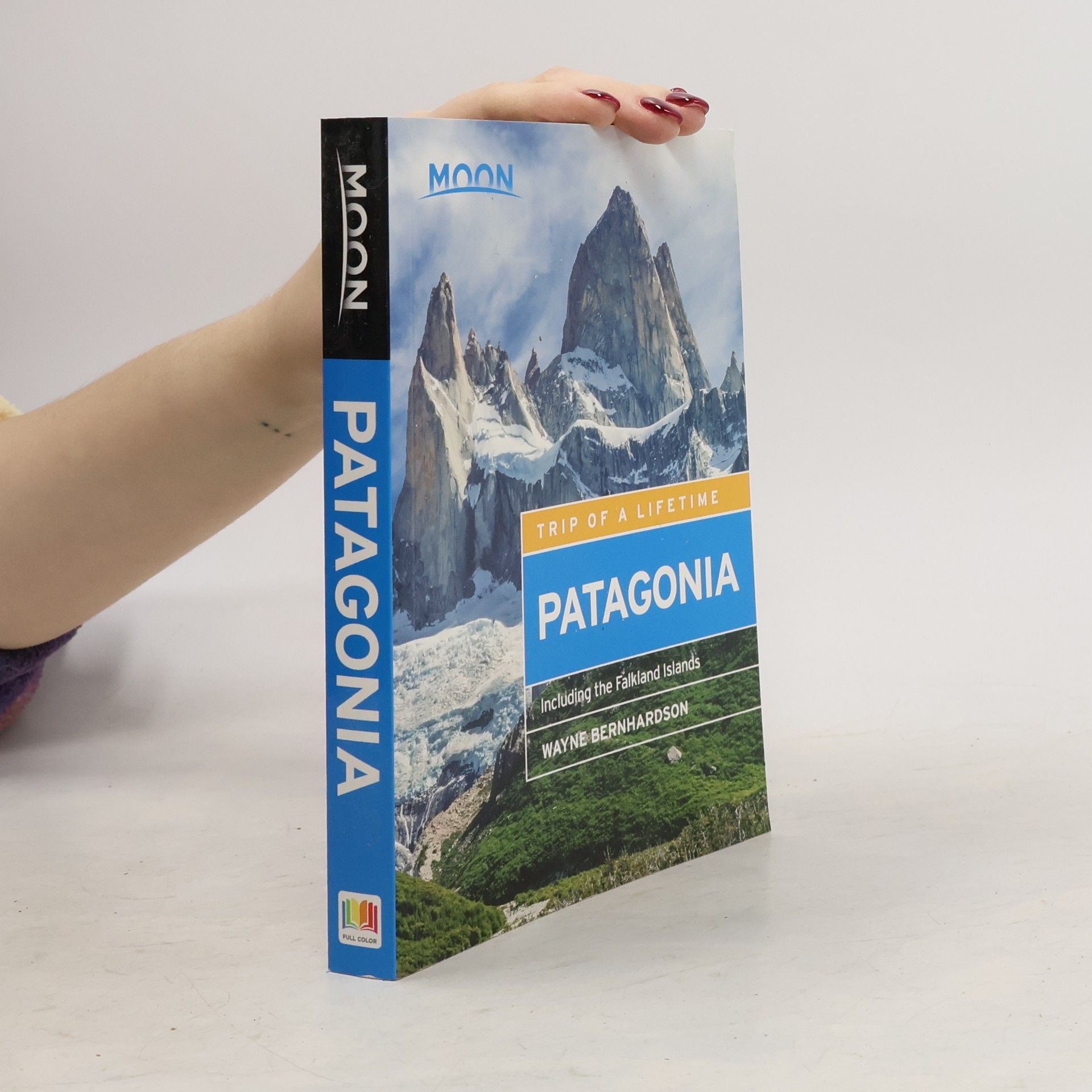 Wayne Bernhardson Moon: Patagonia