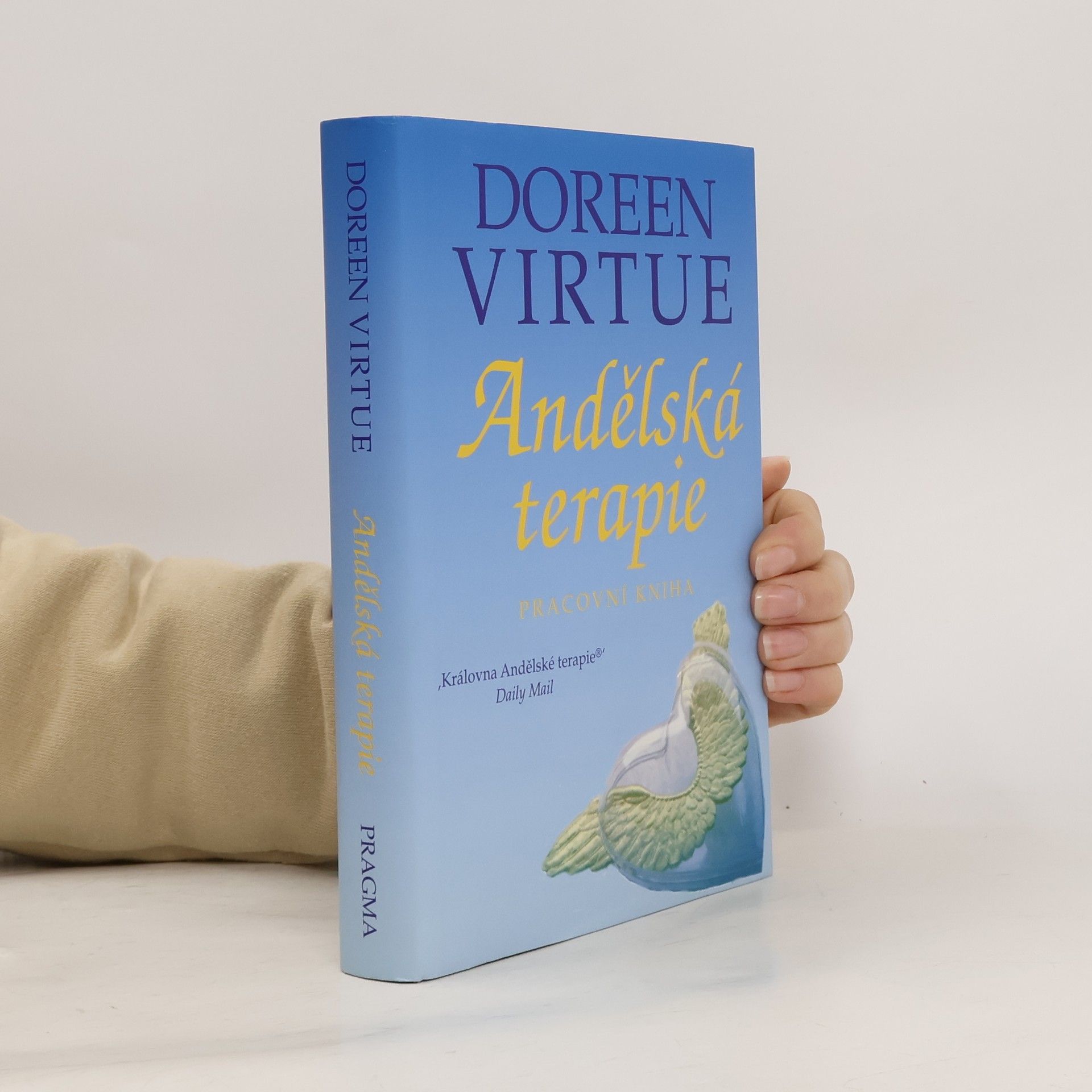 Doreen Virtue Andělská terapie. Pracovní kniha