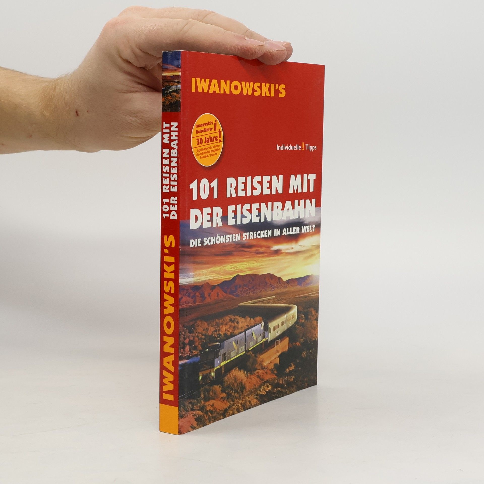 Armin E. Möller 101 Reisen mit der Eisenbahn