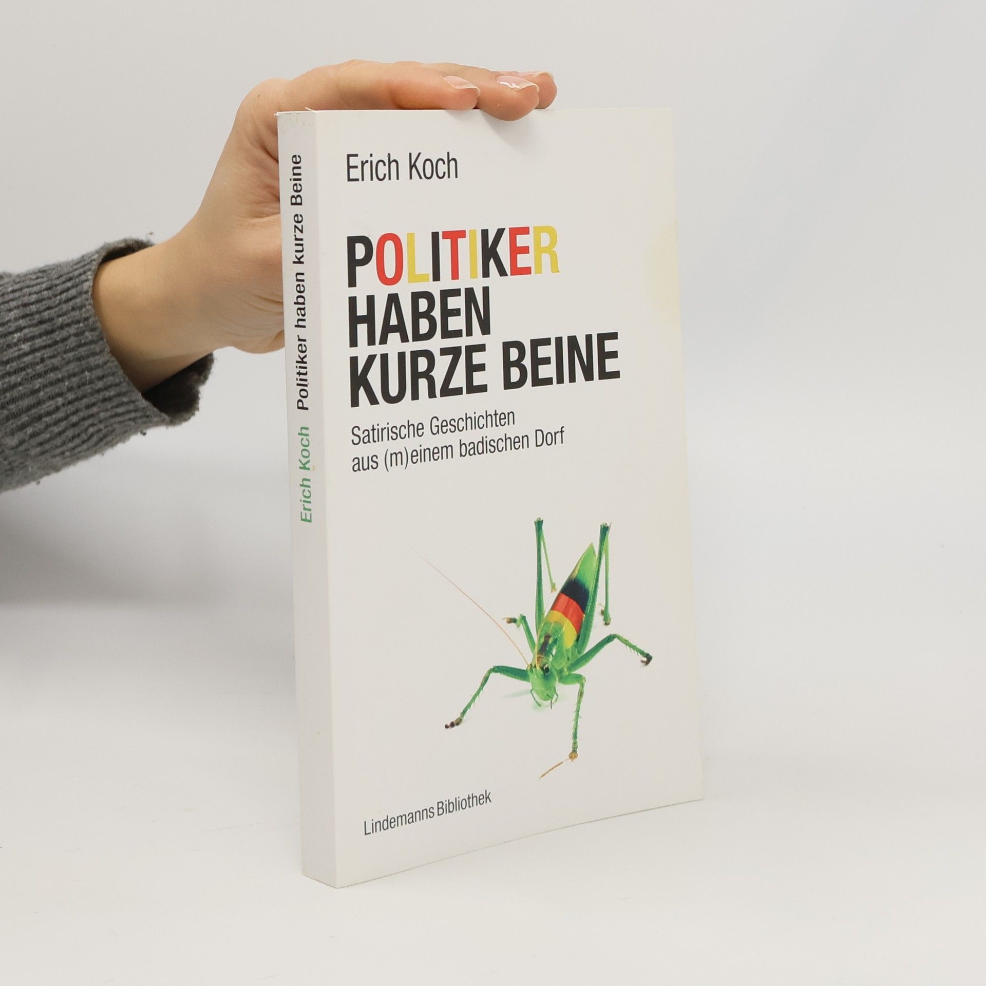 Erich Koch Politiker haben kurze Beine