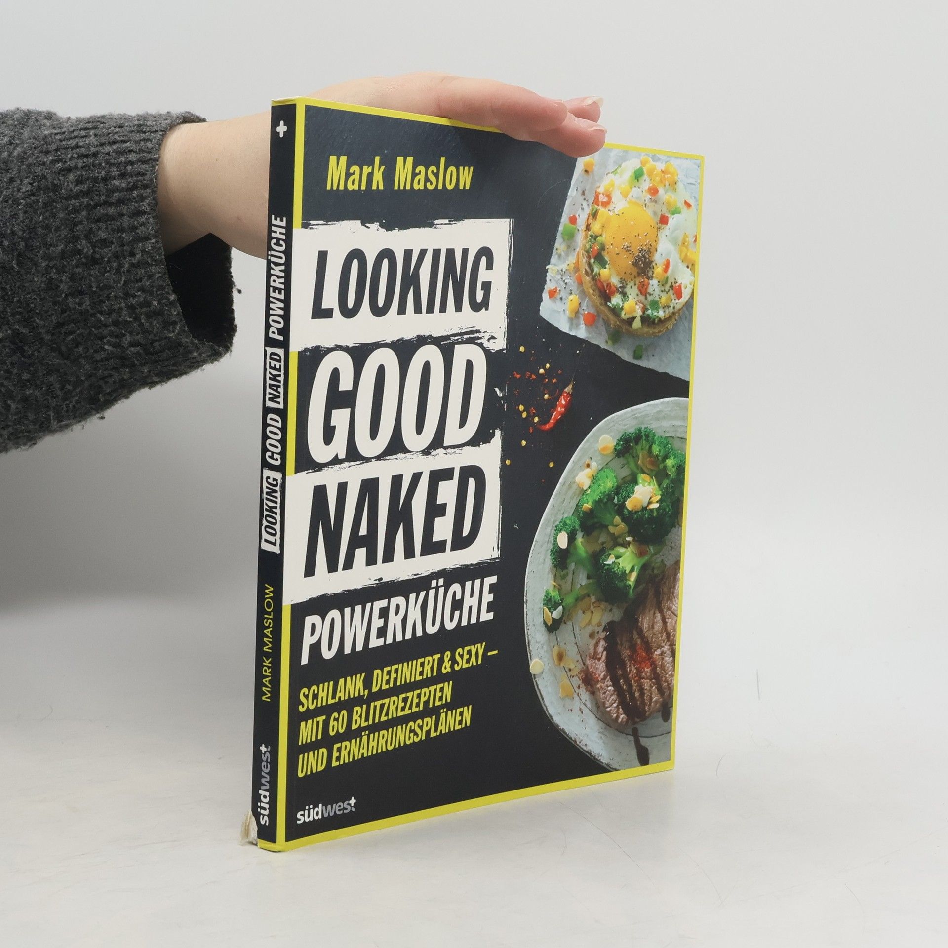 Mark Maslow Looking Good Naked Powerküche