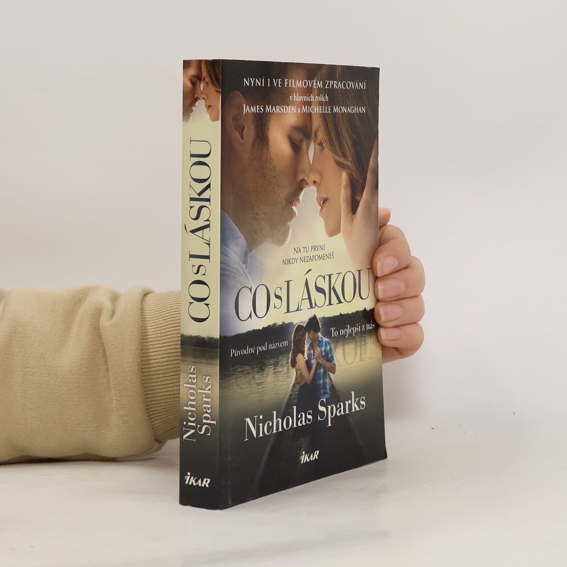 Nicholas Sparks Co s láskou (To nejlepší z nás)