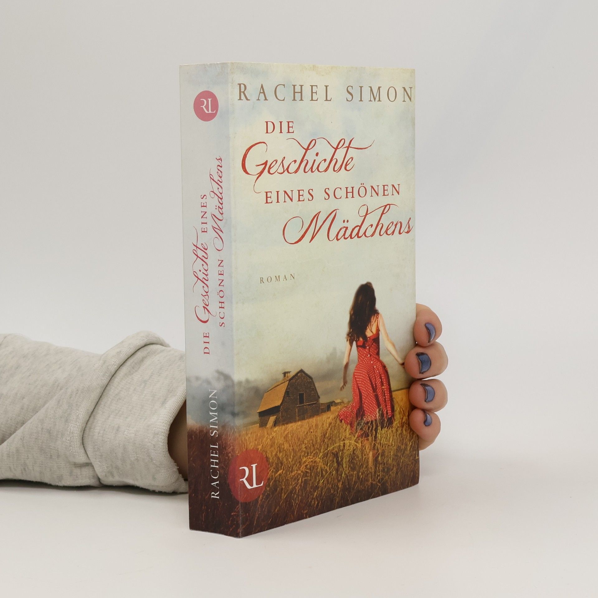 Rachel Simon Die Geschichte eines schönen Mädchens