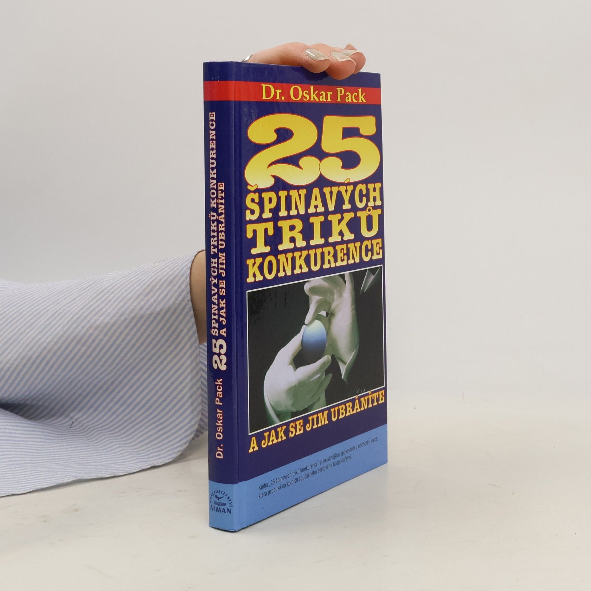Oskar Pack 25 špinavých triků konkurence a jak se jim ubráníte