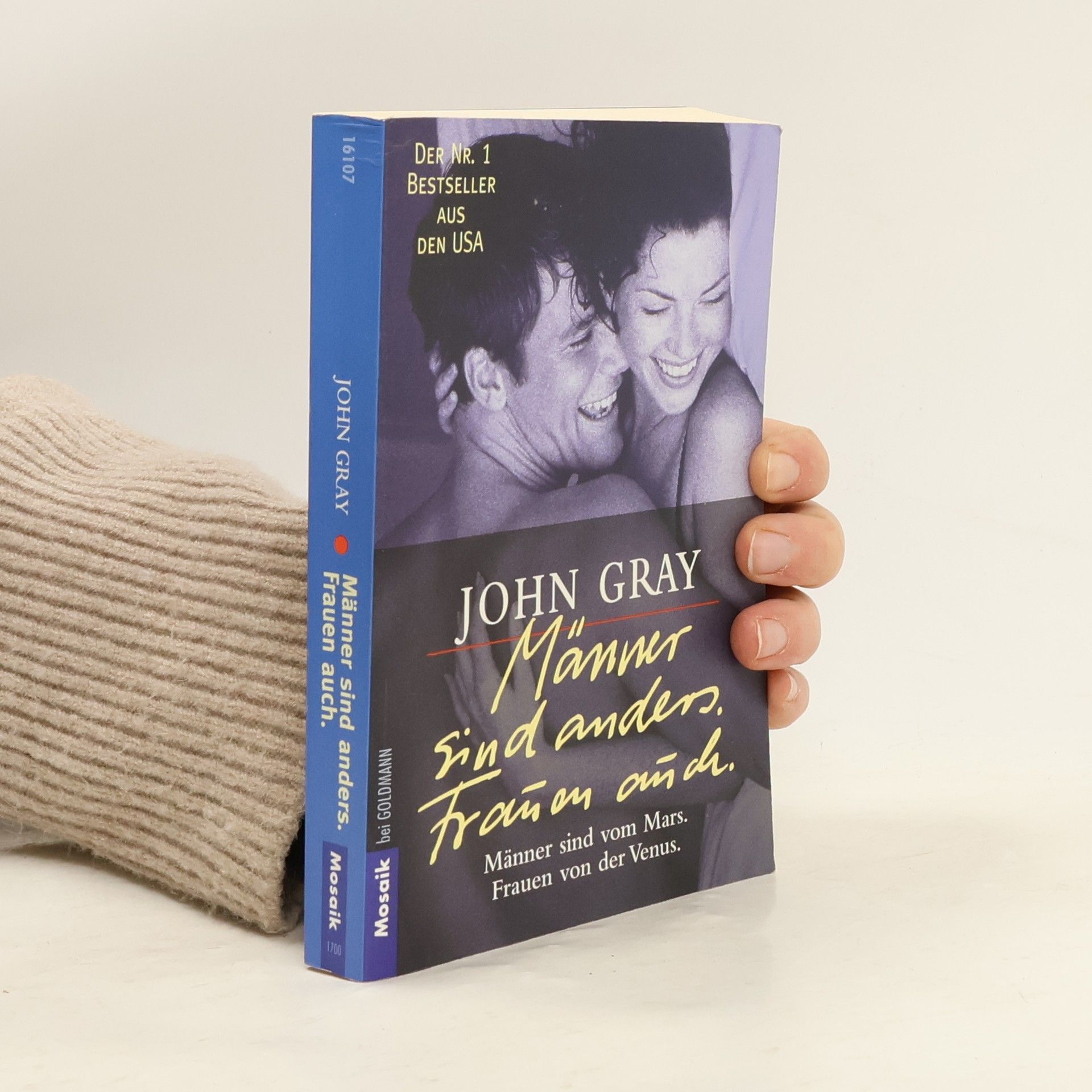 John Gray Männer sind anders. Frauen auch