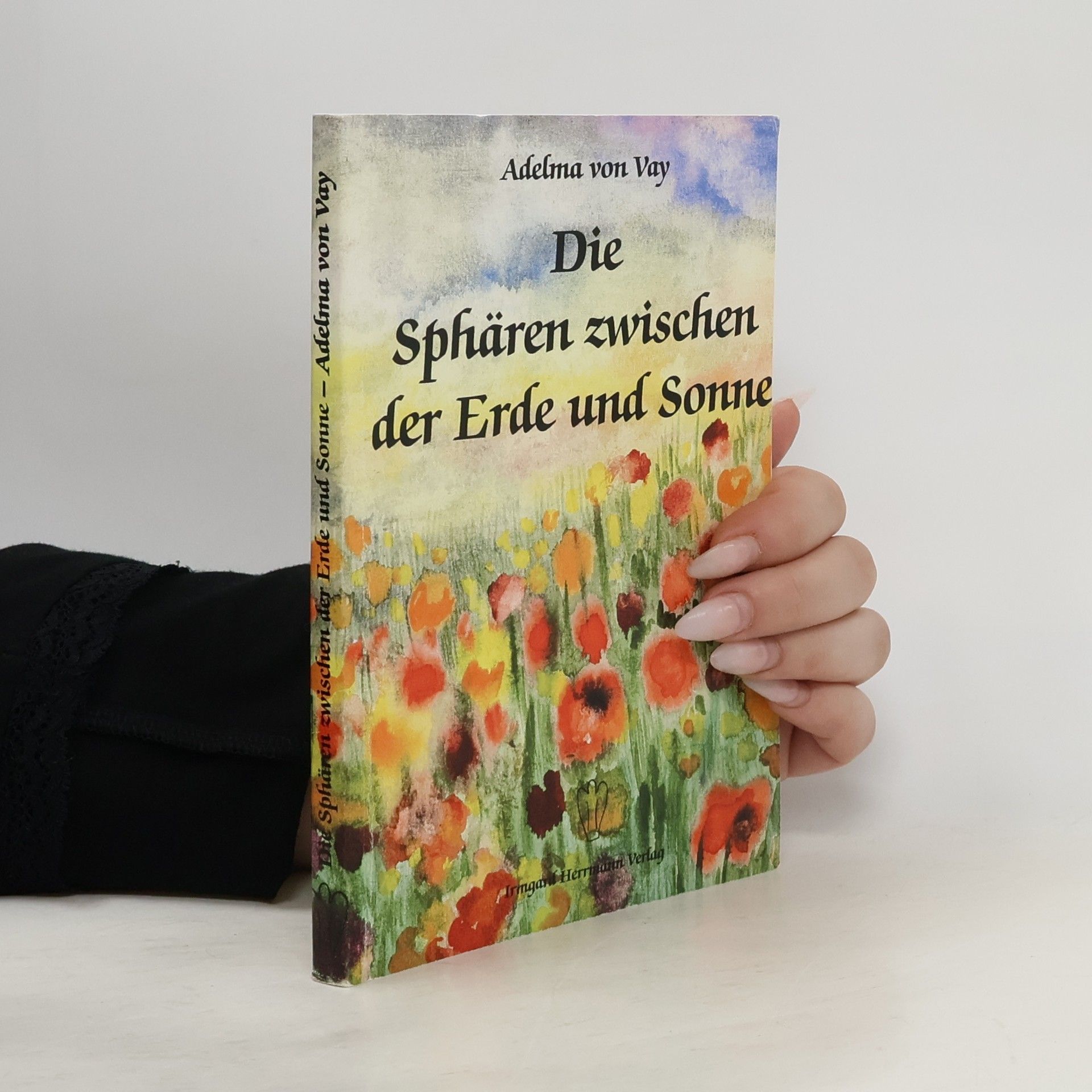 Adelma Vay Die Sphären zwischen der Erde und der Sonne