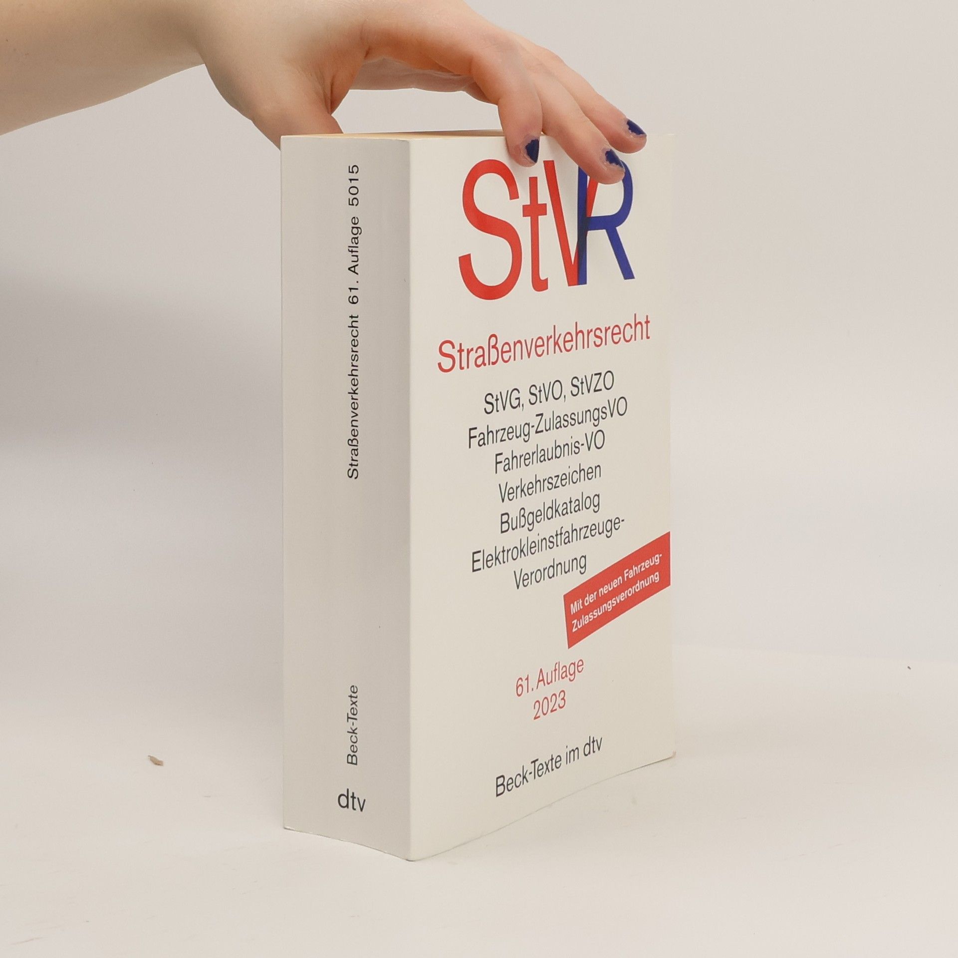 Collectif d'auteurs Beck-Texte - 61: Straßenverkehrsrecht