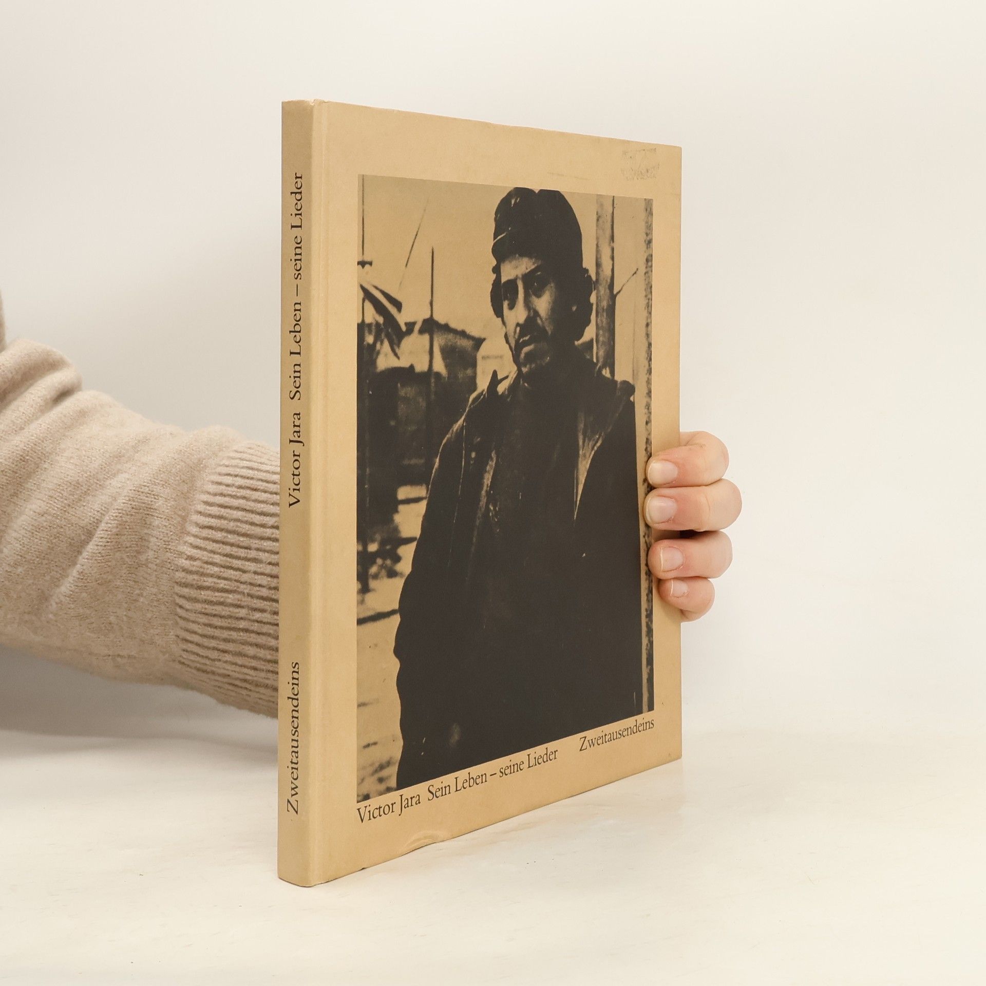 Victor Jara. Sein Leben - seine Lieder