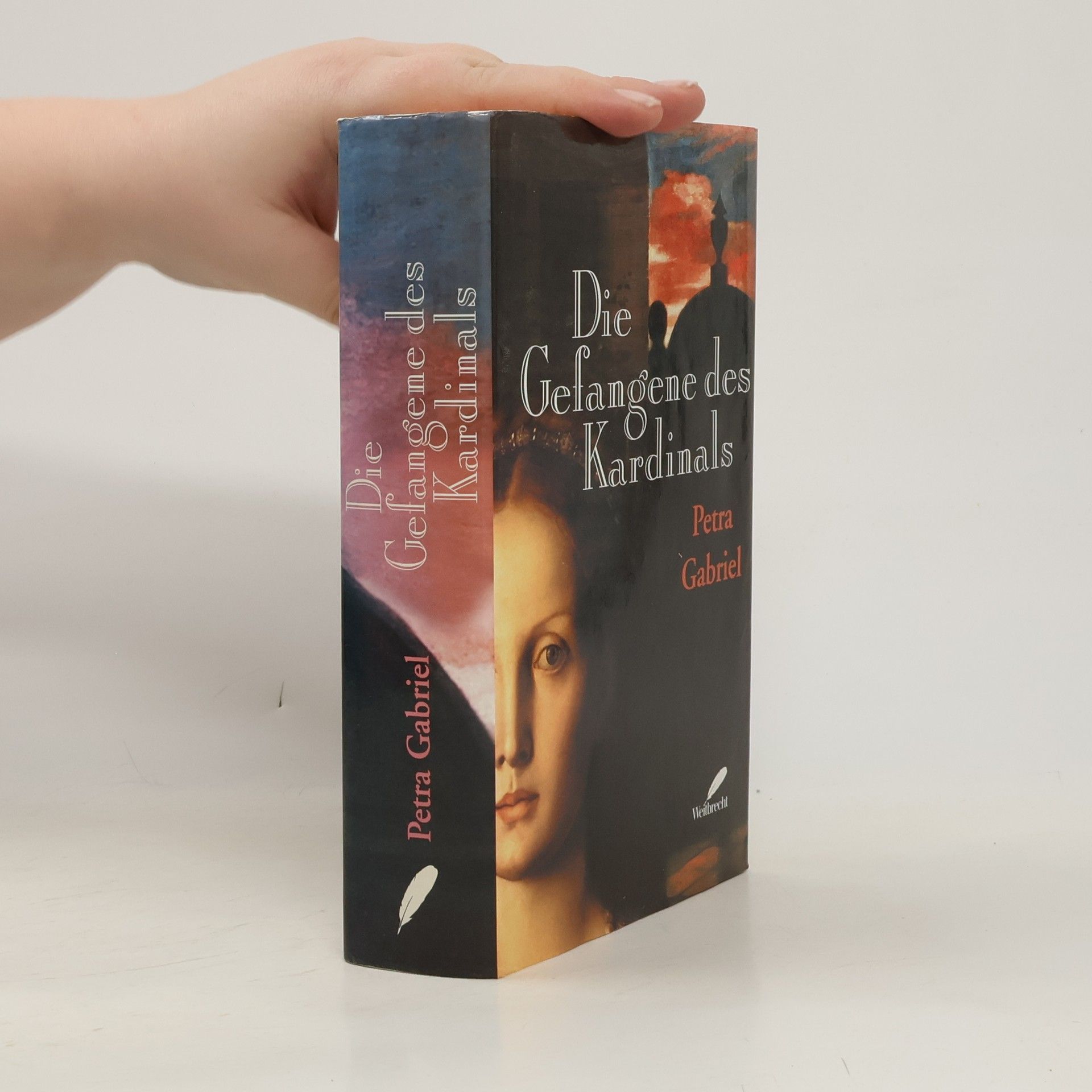 Petra Gabriel Die Gefangene des Kardinals