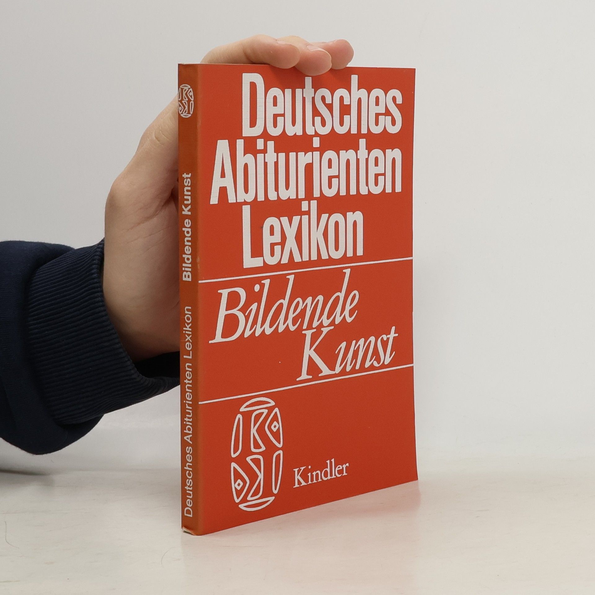 Autorenkollektiv Deutscher Abiturienten Lexikon. Bildende Kunst