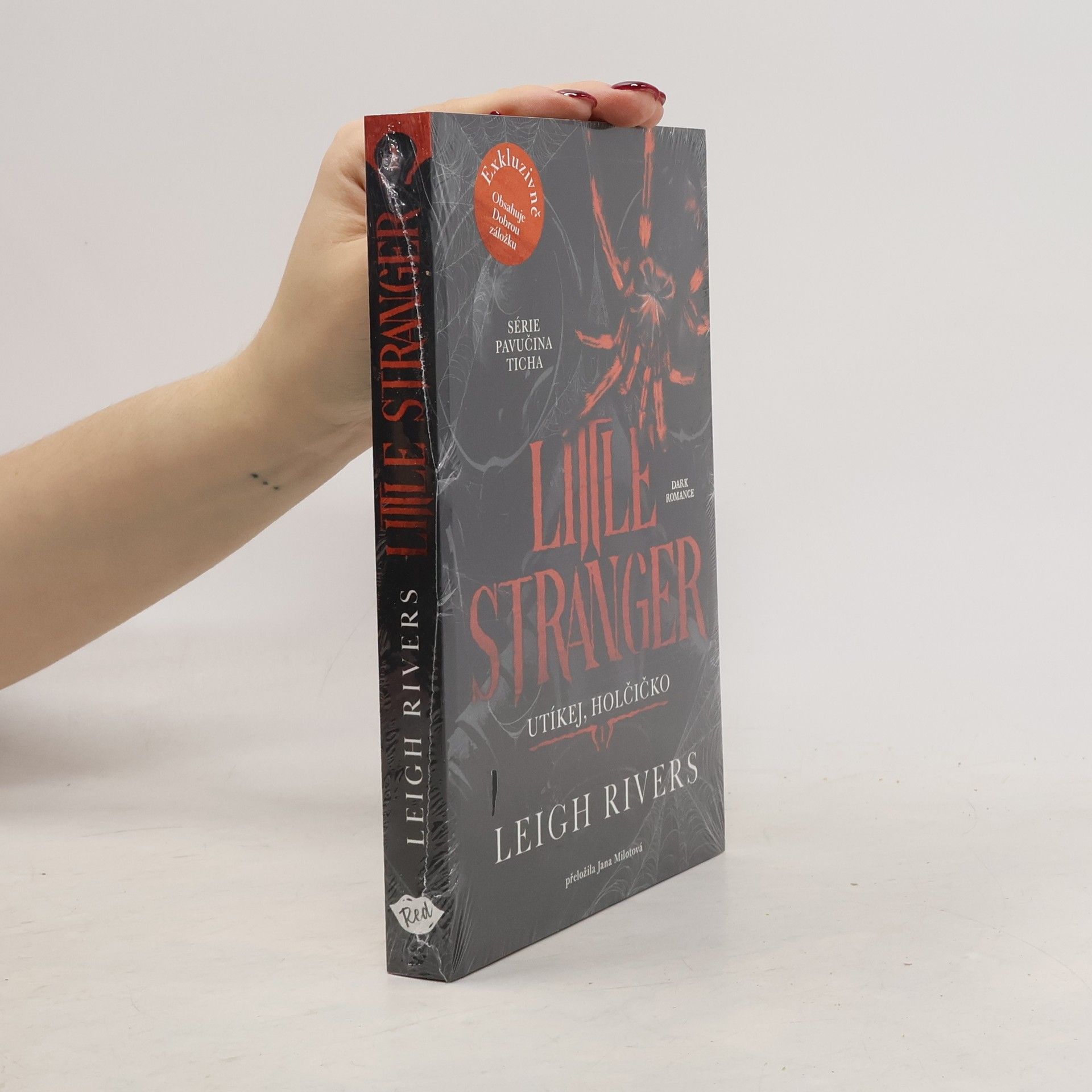 Leigh Rivers Little Stranger Utíkej, holčičko