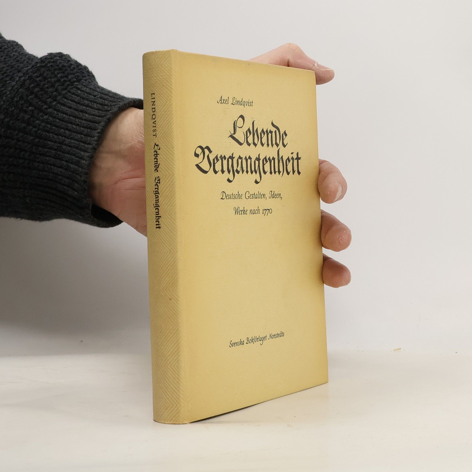 Axel Lindqvist Lebende Vergangenheit