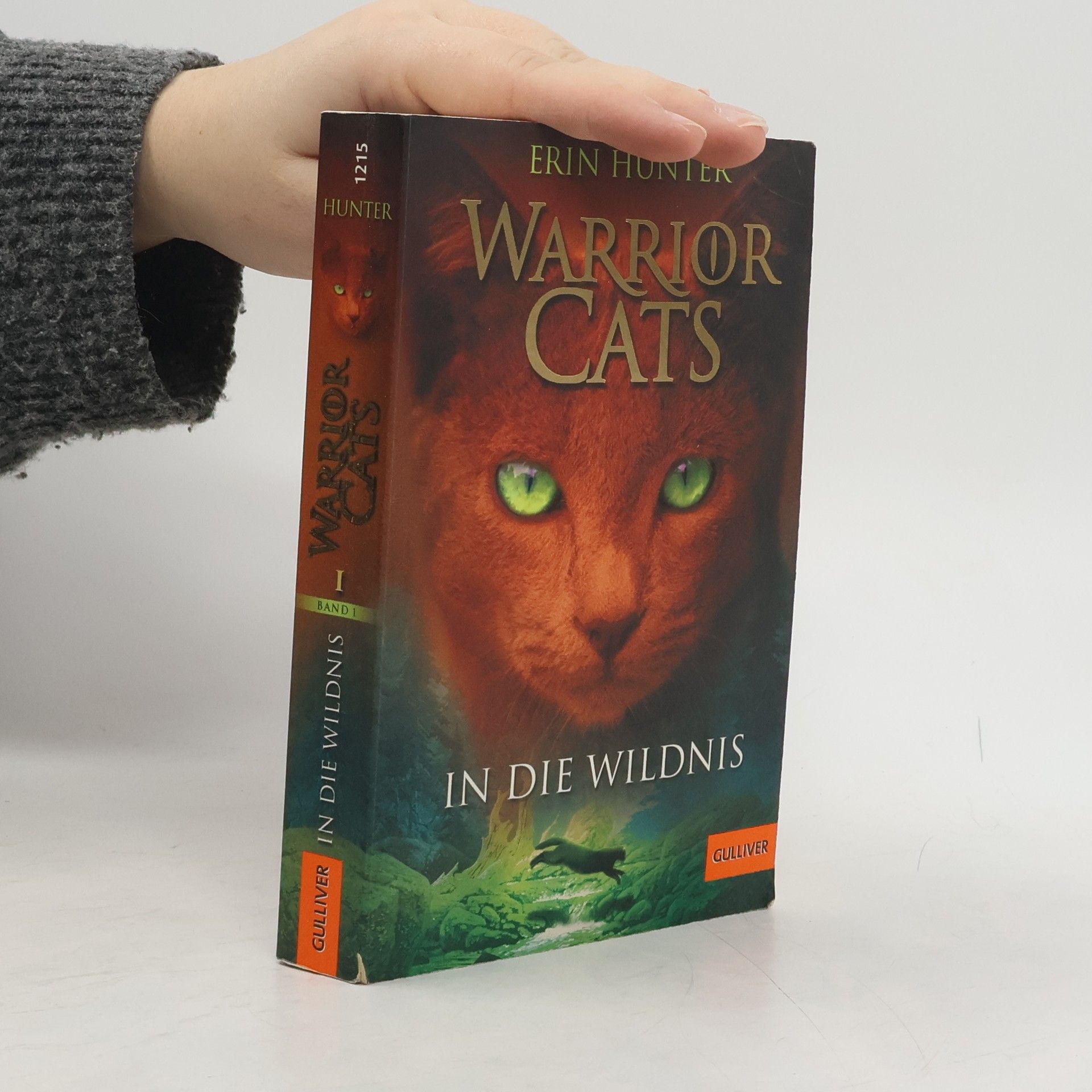Erin Hunter Warrior Cats. In die Wildnis