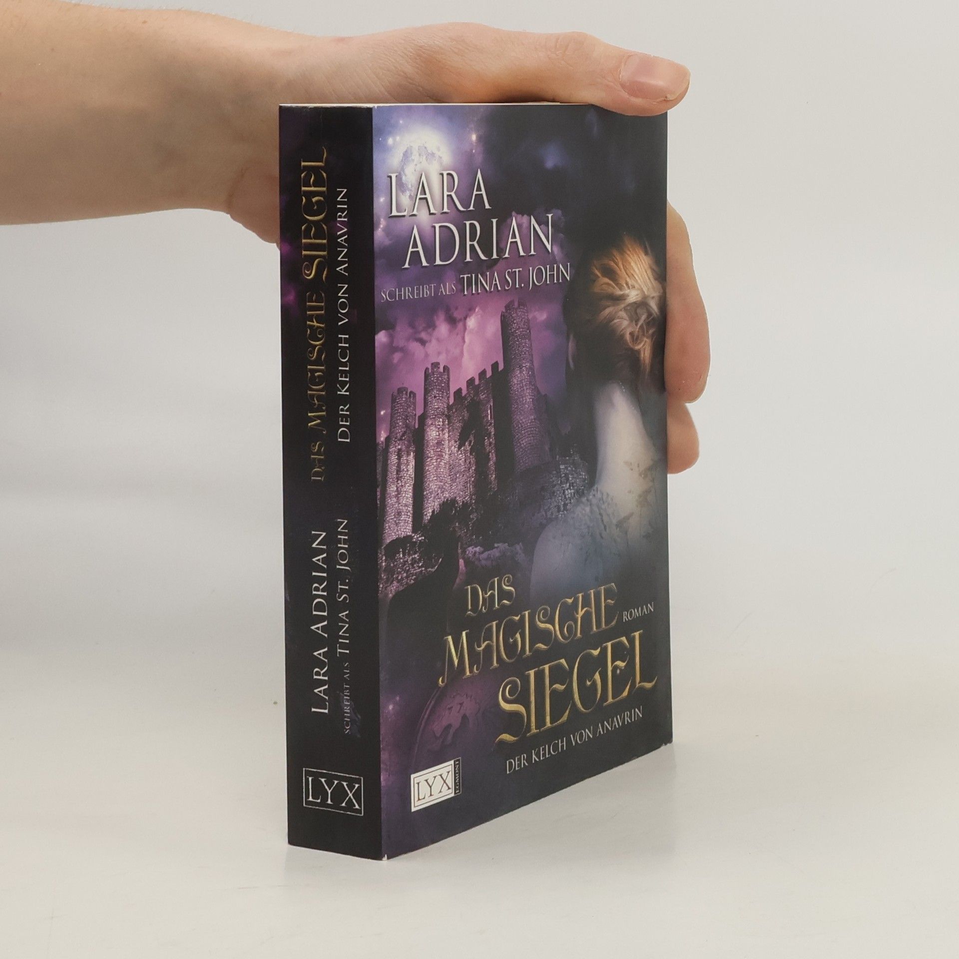 Lara Adrian Der Kelch von Anavrin: Das magische Siegel