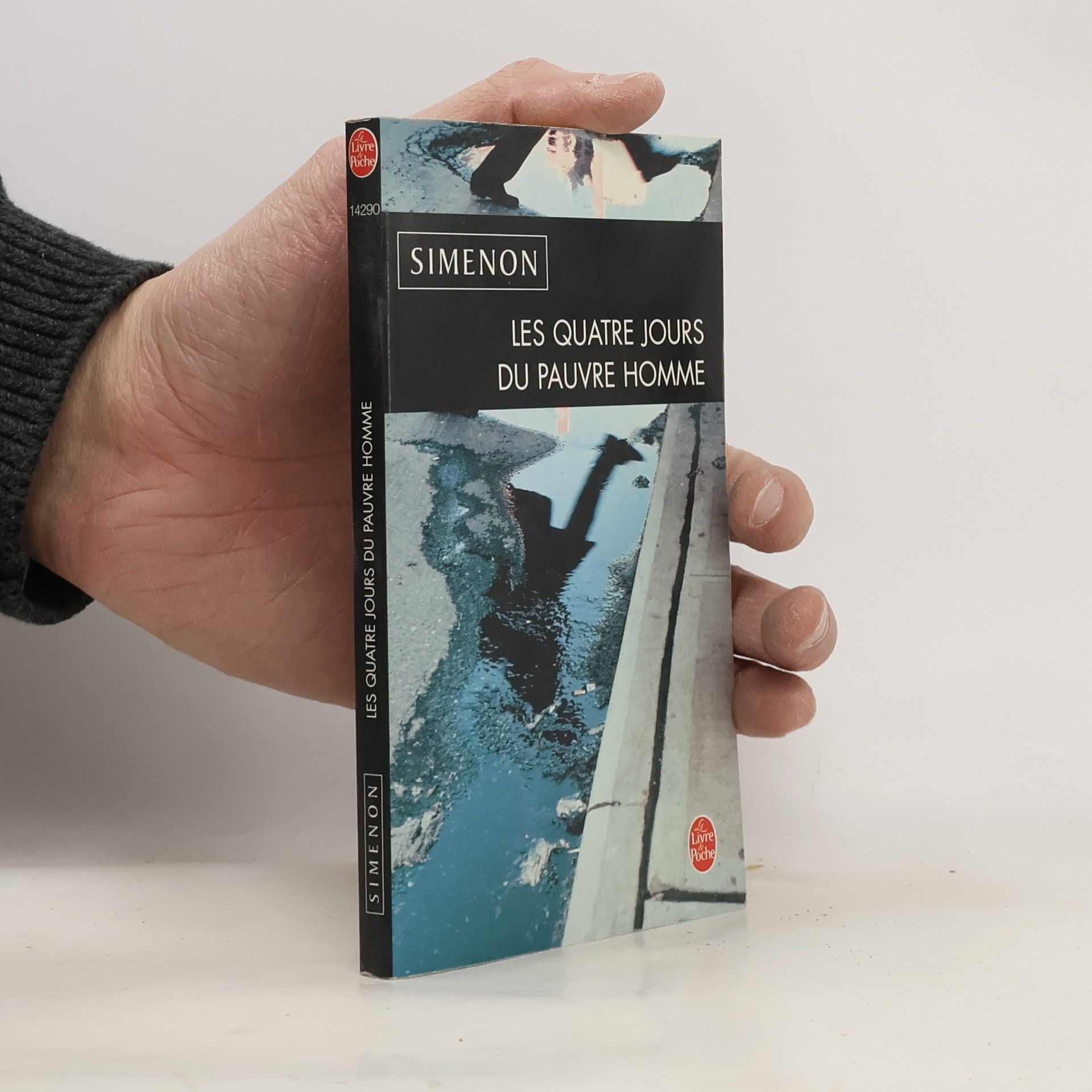 Georges Simenon Les quatre jours du pauvre homme