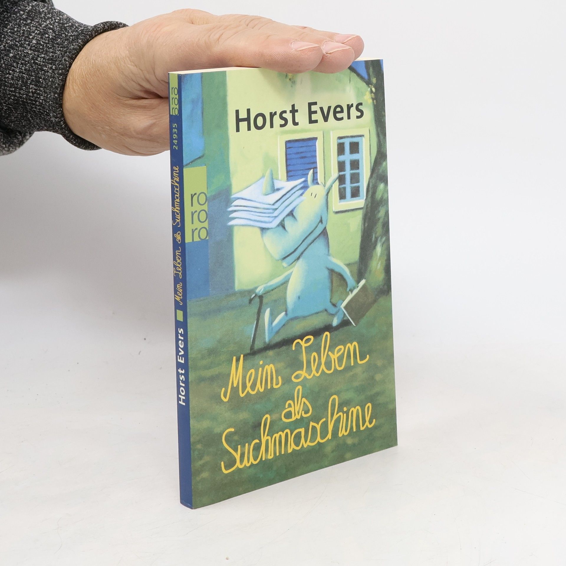 Horst Evers Mein Leben als Suchmaschine