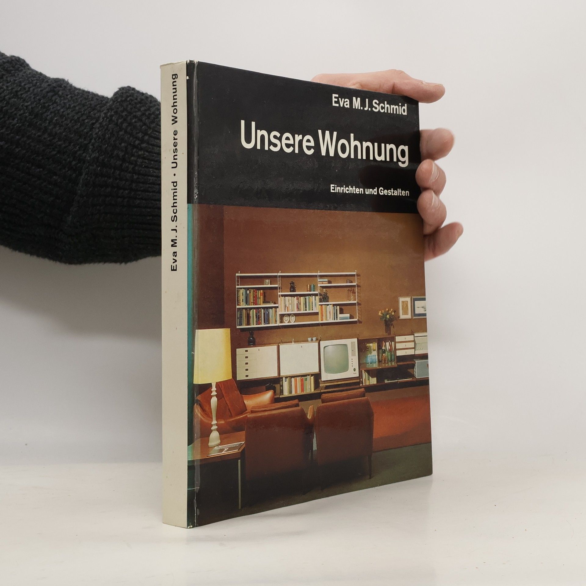 Unsere Wohnung, Einrichten und Gestallen