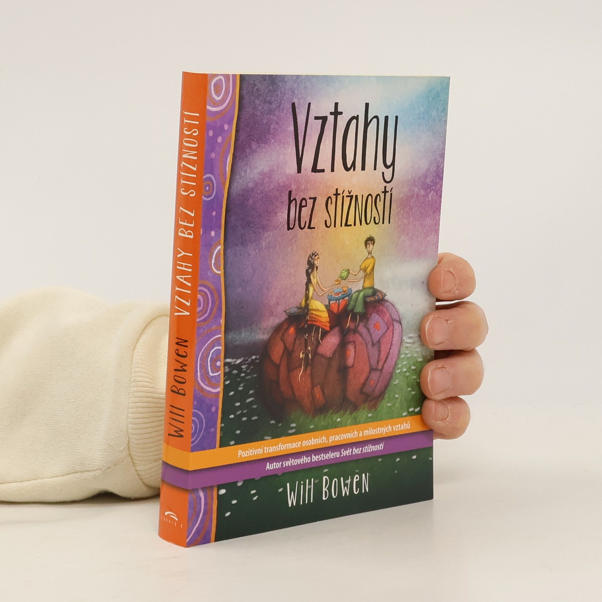 Will Bowen Vztahy bez stížností