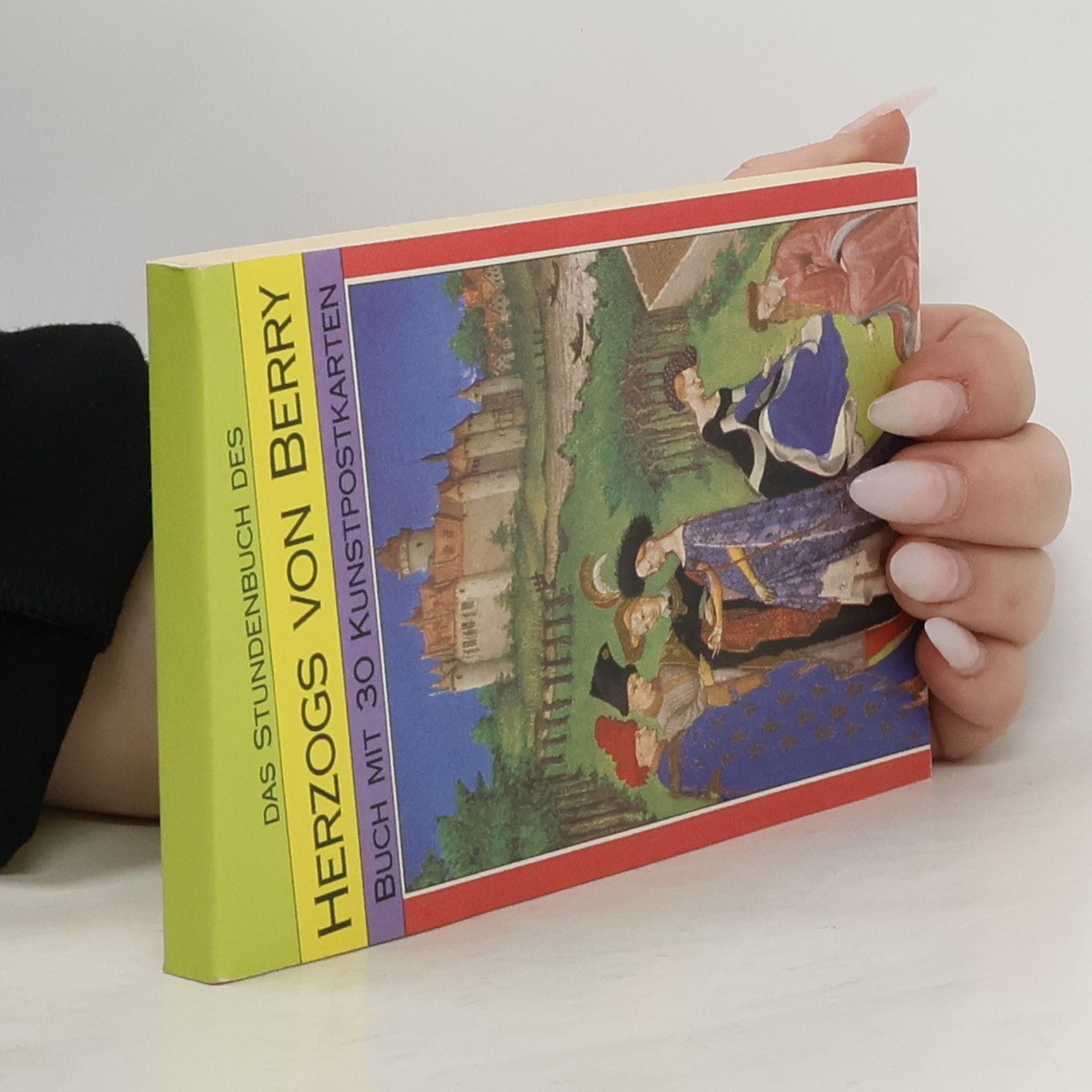 Autorenkollektiv Das Stundenbuch des Herzogs von Berry