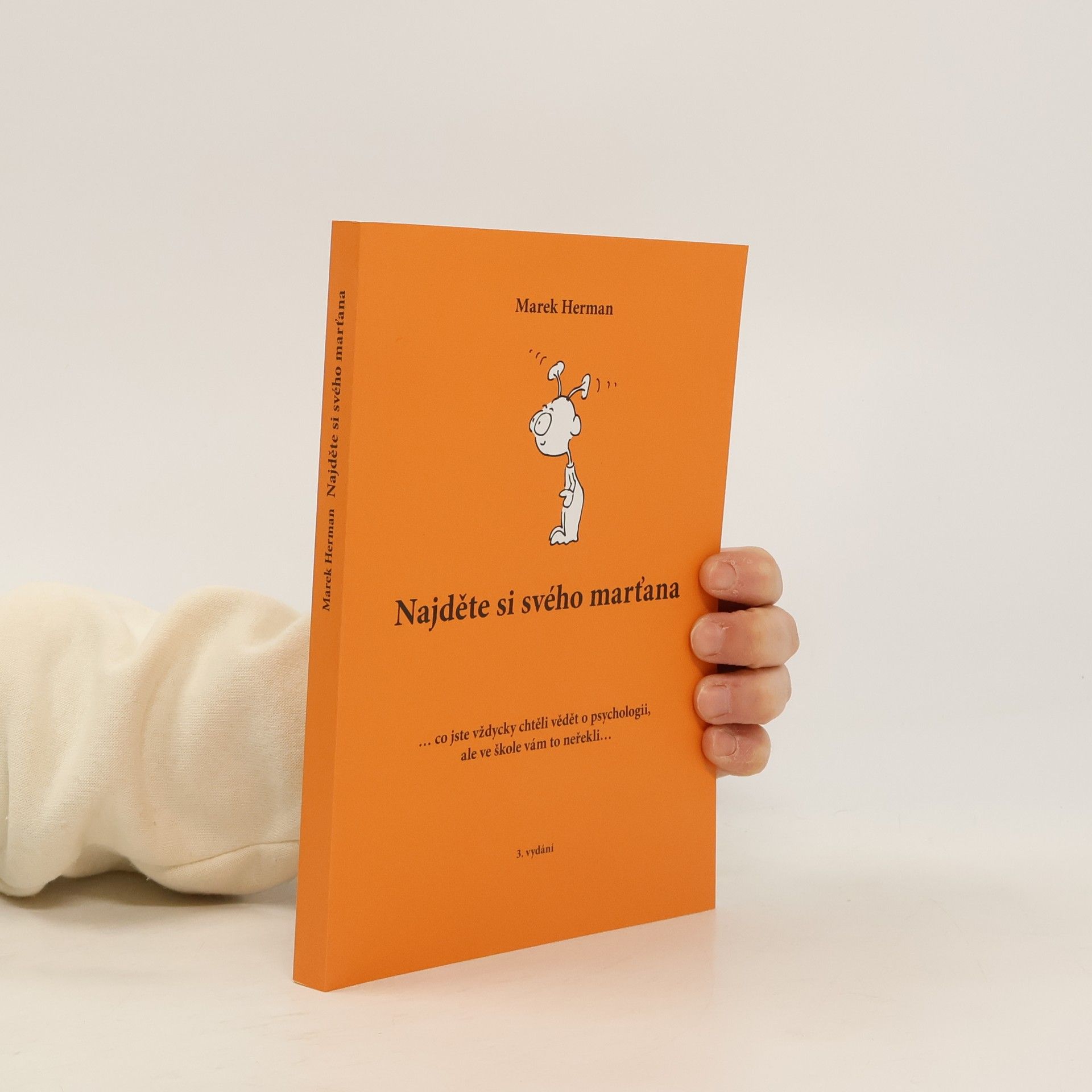 Marek Herman Najděte si svého marťana