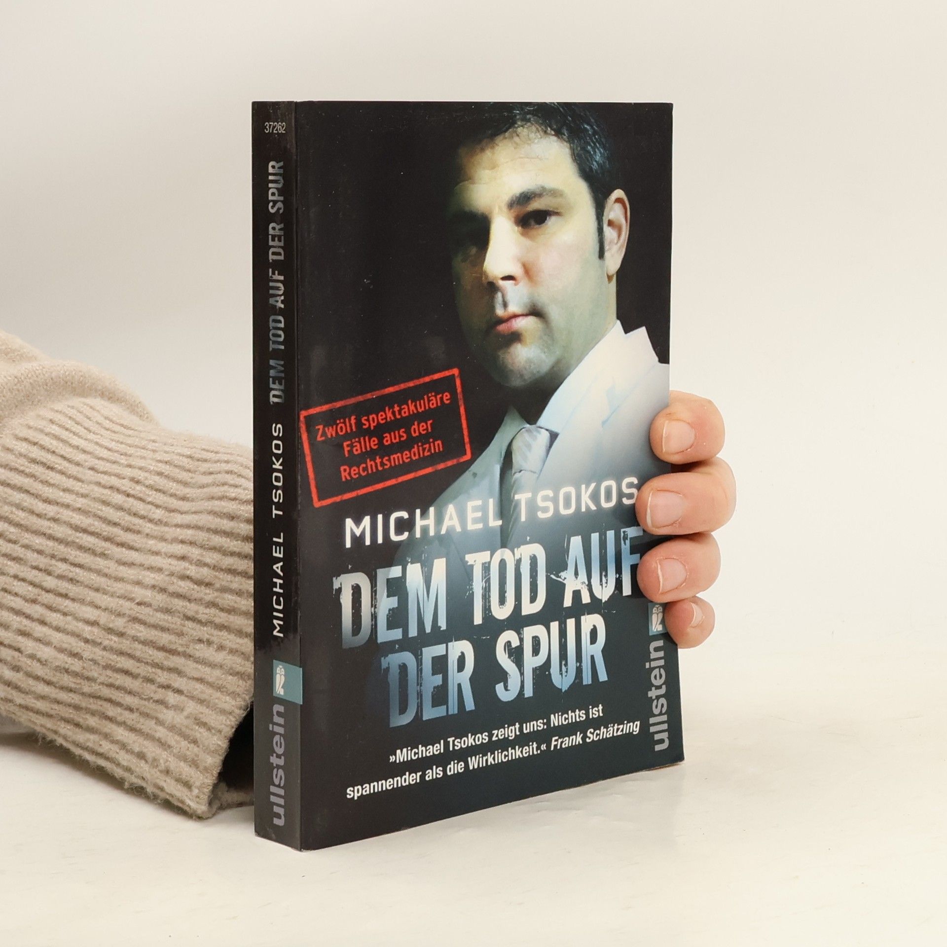 Michael Tsokos Dem Tod auf der Spur