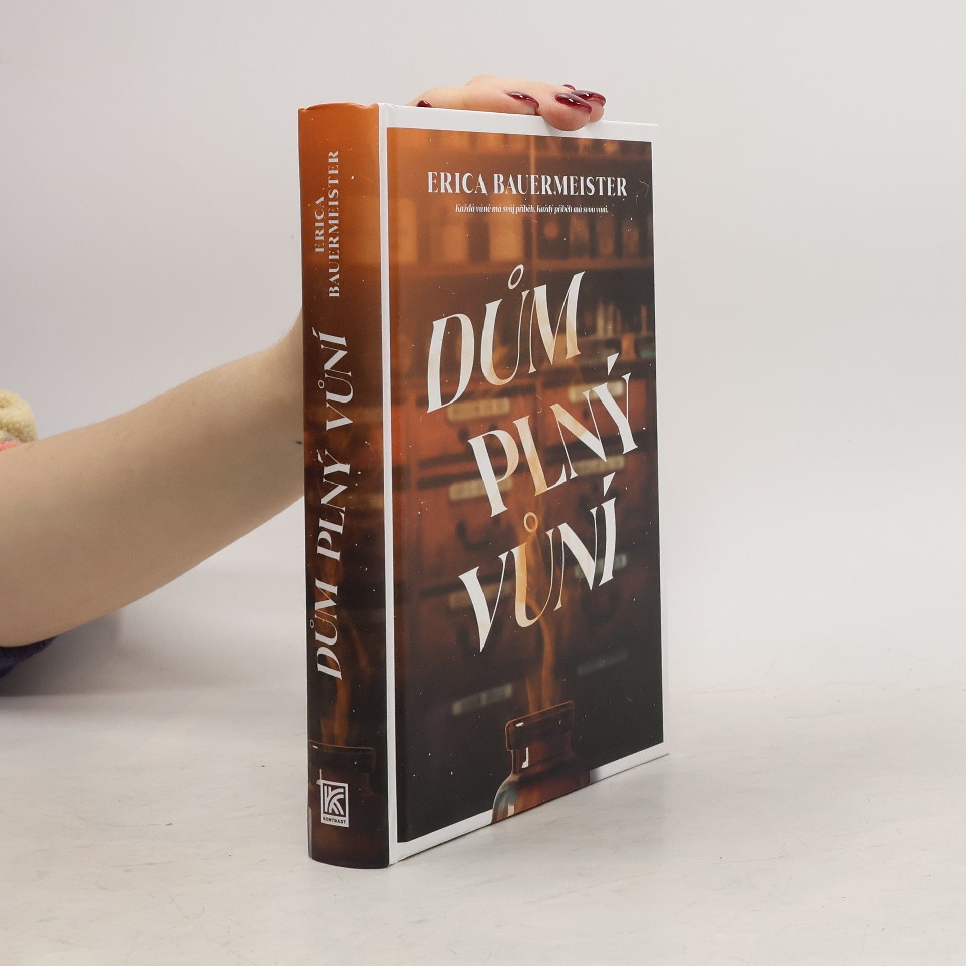 Erica Bauermeister Dům plný vůní