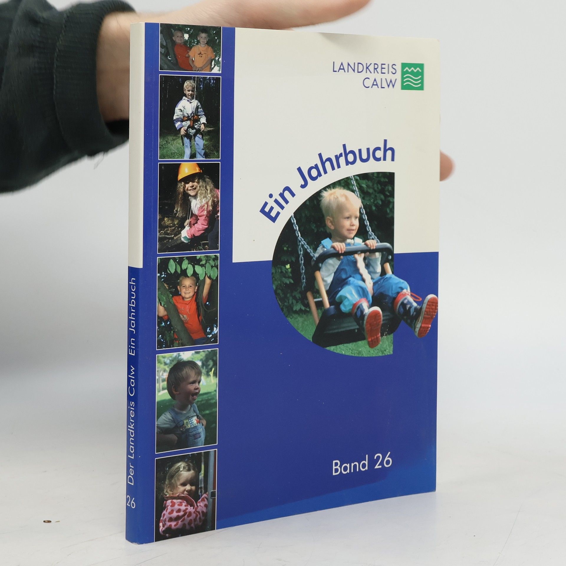 Der Landkreis Calw. Ein Jahrbuch