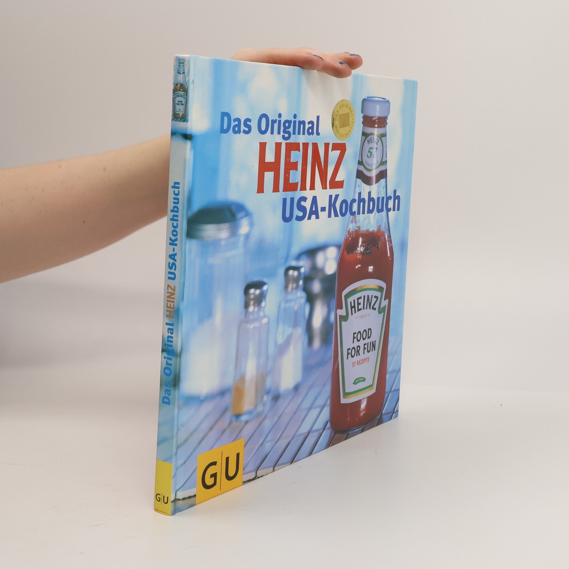 Various authors Das Original Heinz USA-Kochbuch
