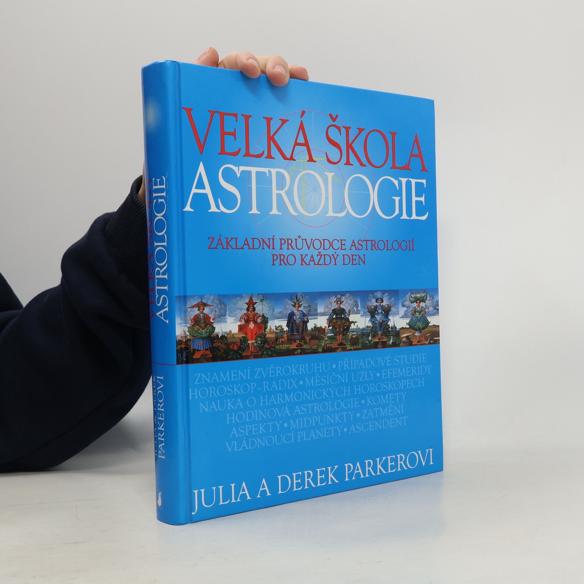 Julia Parker Velká škola astrologie