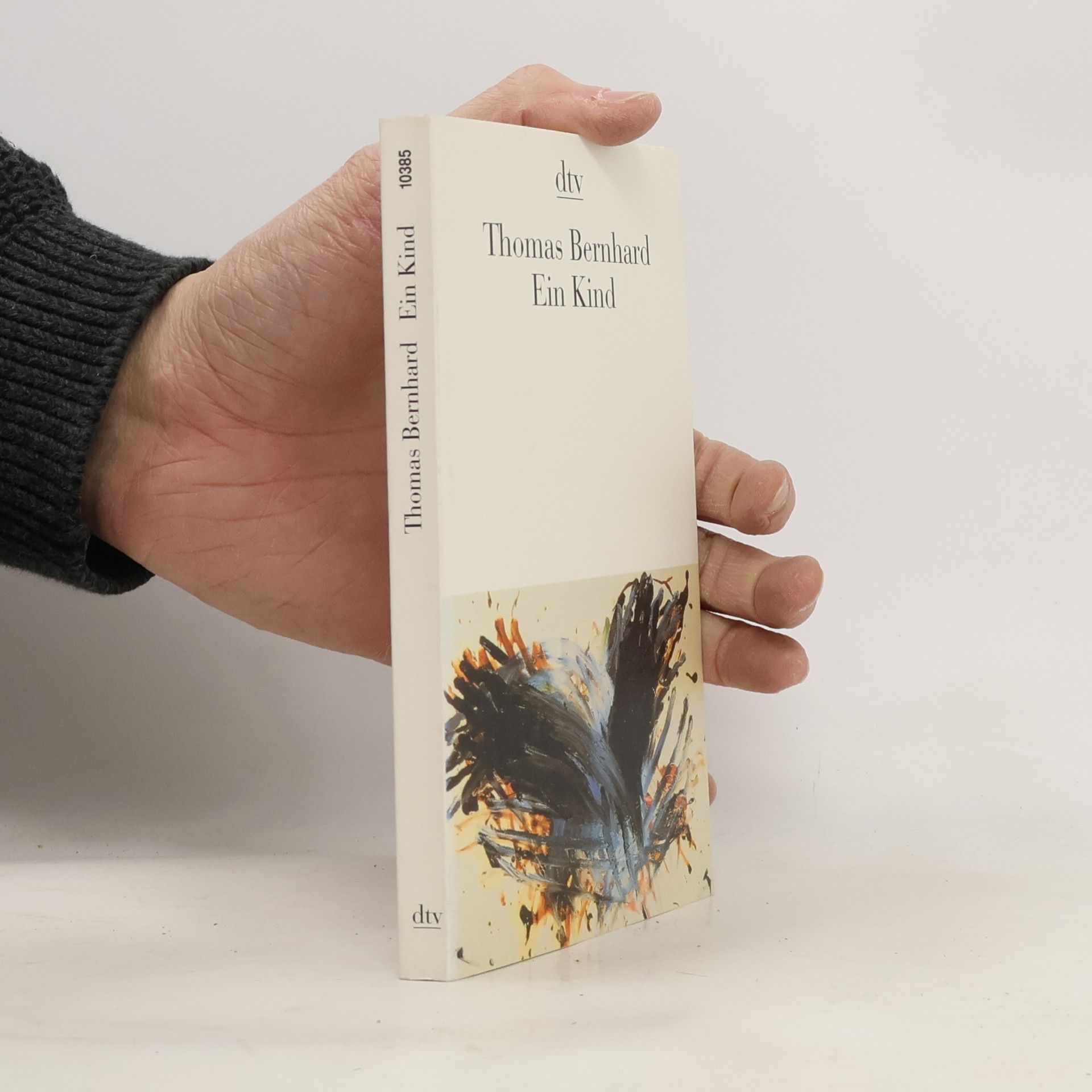 Thomas Bernhard Ein Kind