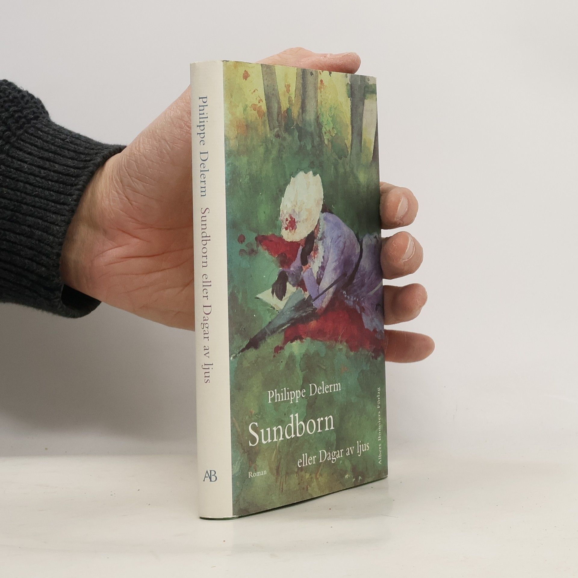 Philippe Delerm Sundborn eller Dagar av ljus