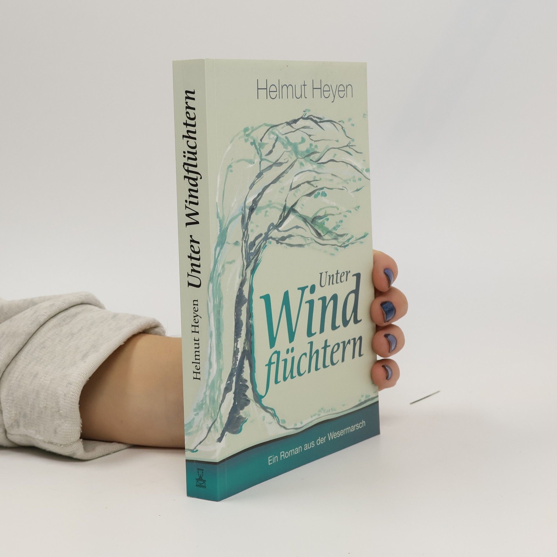 Helmut Heyen Unter Windflüchtern