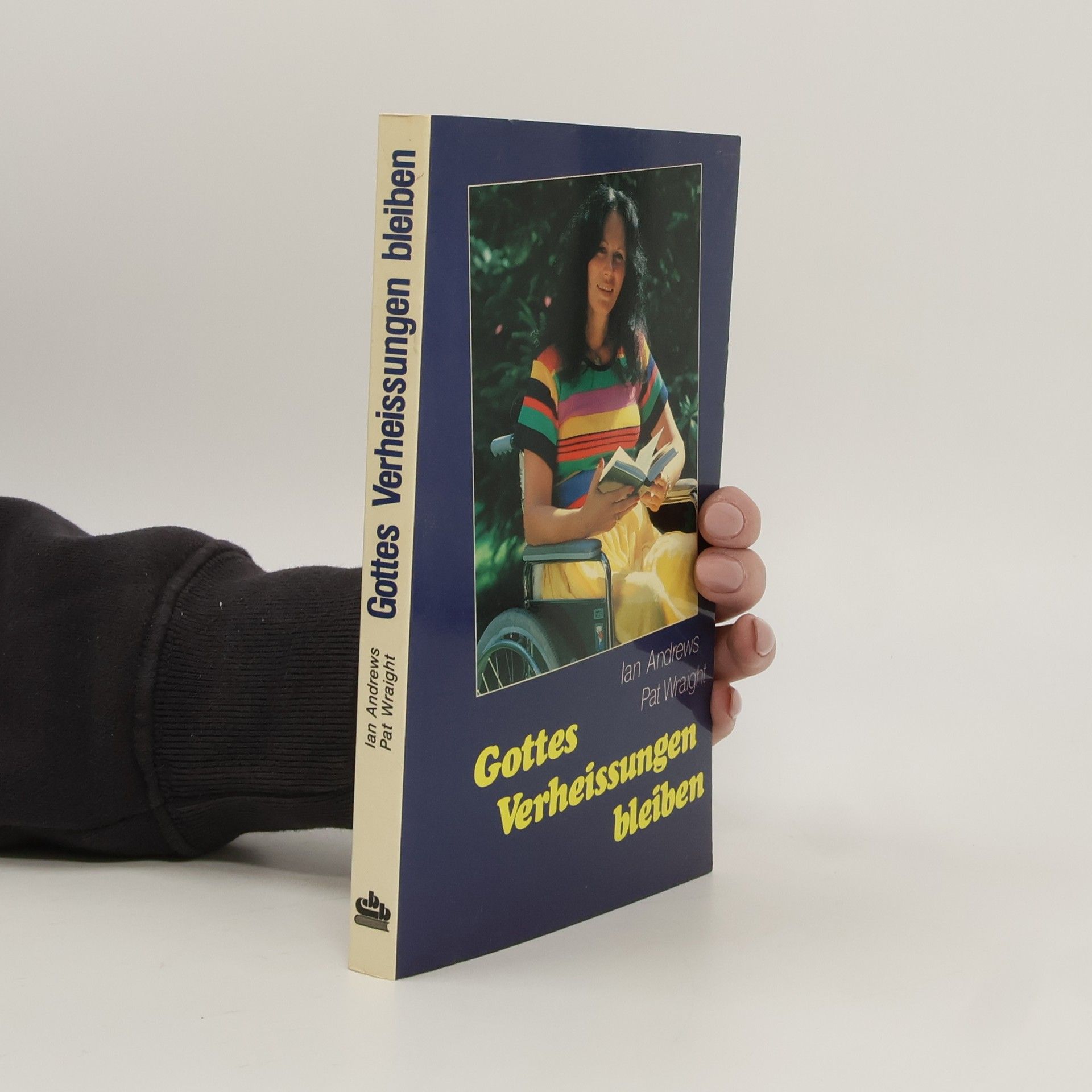 Gottes Verheissungen bleiben